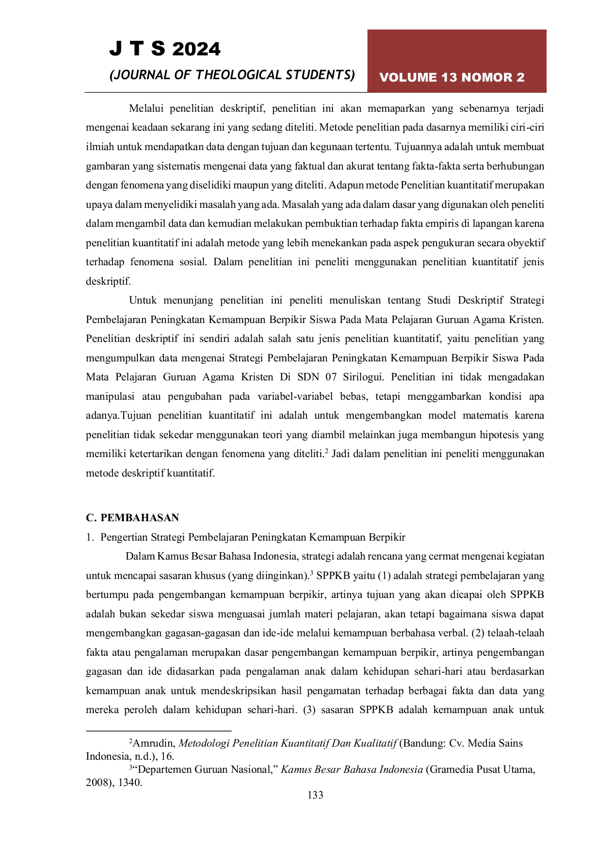 JURIS Analisis Efektivitas Strategi Pembelajaran Peningkatan Kemampuan Berpikir Dalam Mata Pelajaran Guru Agama Kristen