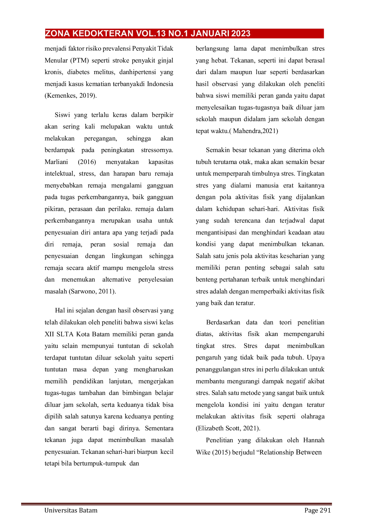 JURIS Hubungan Aktivitas Fisik dengan Tingkat Stres pada Siswi SLTA Kota Batam Tahun 2022