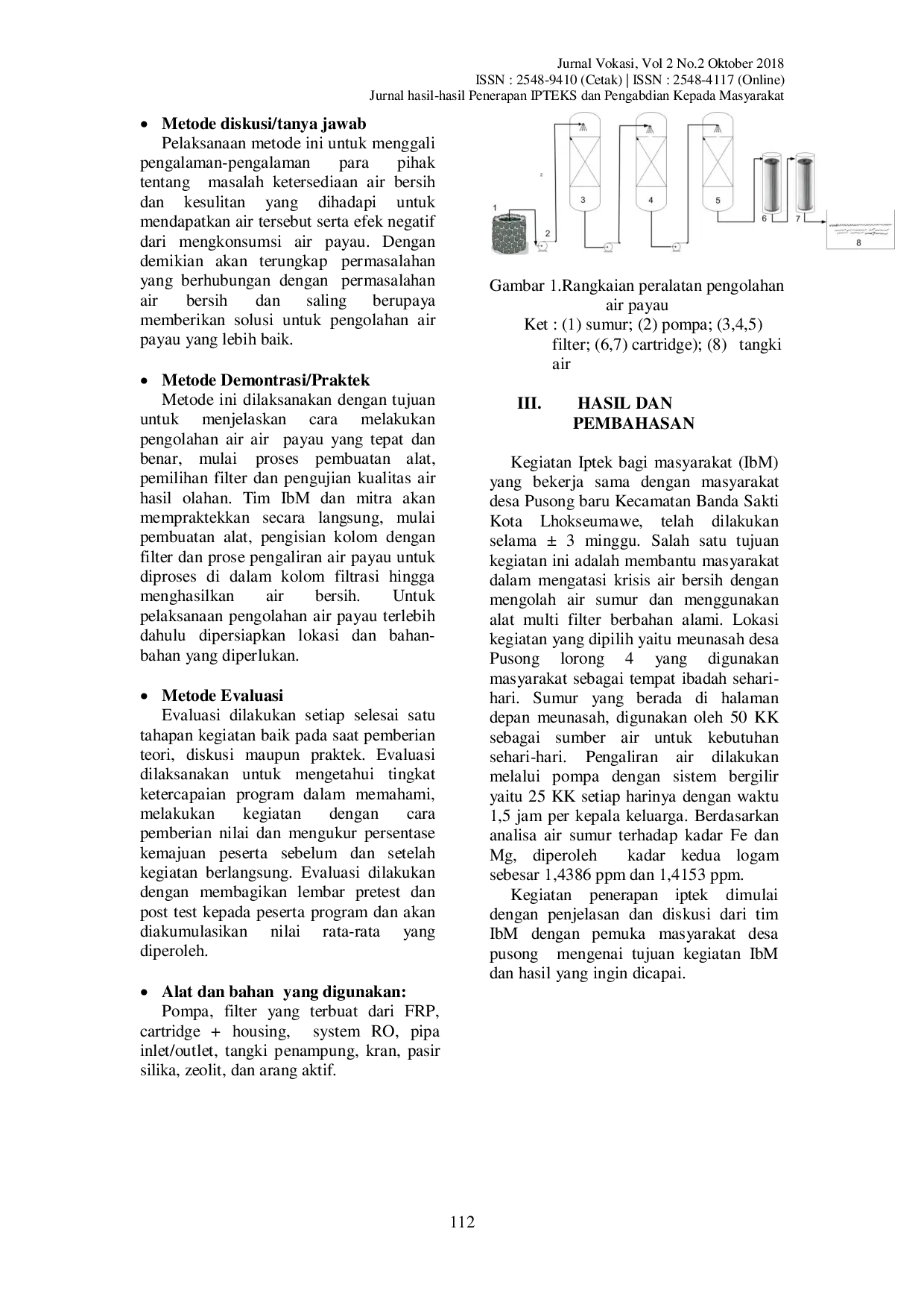 JURIS Penerapan Teknologi Prototipe Pengolahan Air Payau Menggunakan Multi Filter Ber bahan Alami Bagi Masyarakat Nelayan Desa Pusong Baru Kecamatan Banda Sakti Kota Lhokseumawe