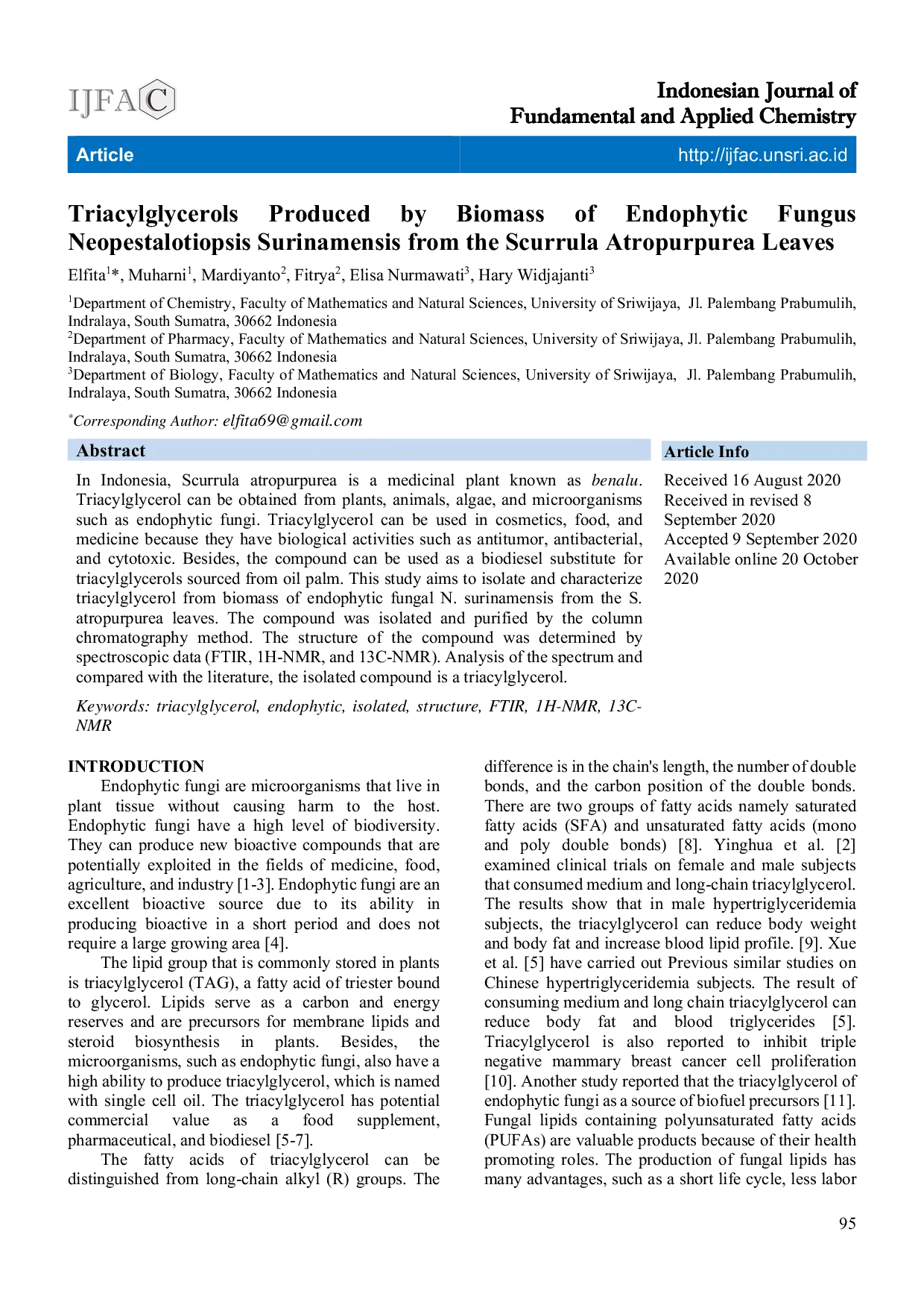 JURIS Triacylglycerols produced by biomass of endophytic fungus Neopestalotiopsis surinamensis from the Scurrula atropurpurea