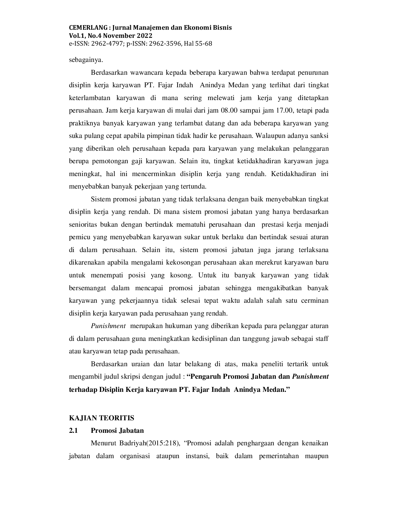 JURIS Pengaruh Promosi Jabatan dan Punishment terhadap Disiplin Kerja Karyawan PT Fajar Indah Anindya Medan