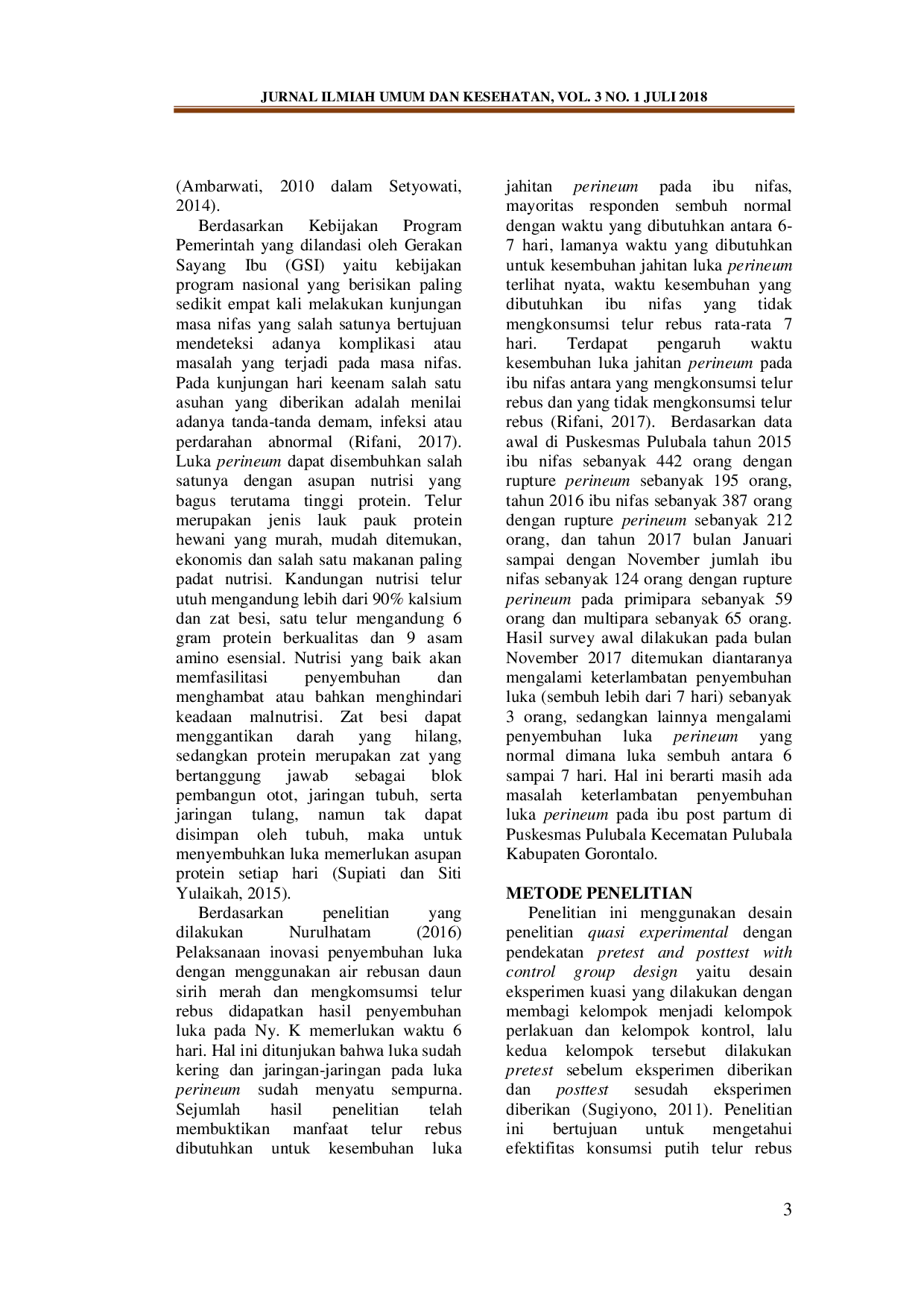 JURIS Efektifitas Konsumsi Putih Telur Rebus Terhadap Proses Penyembuhan Luka Perineum Di Wilayah Puskesmas Pulubala Kabupaten Gorontalo