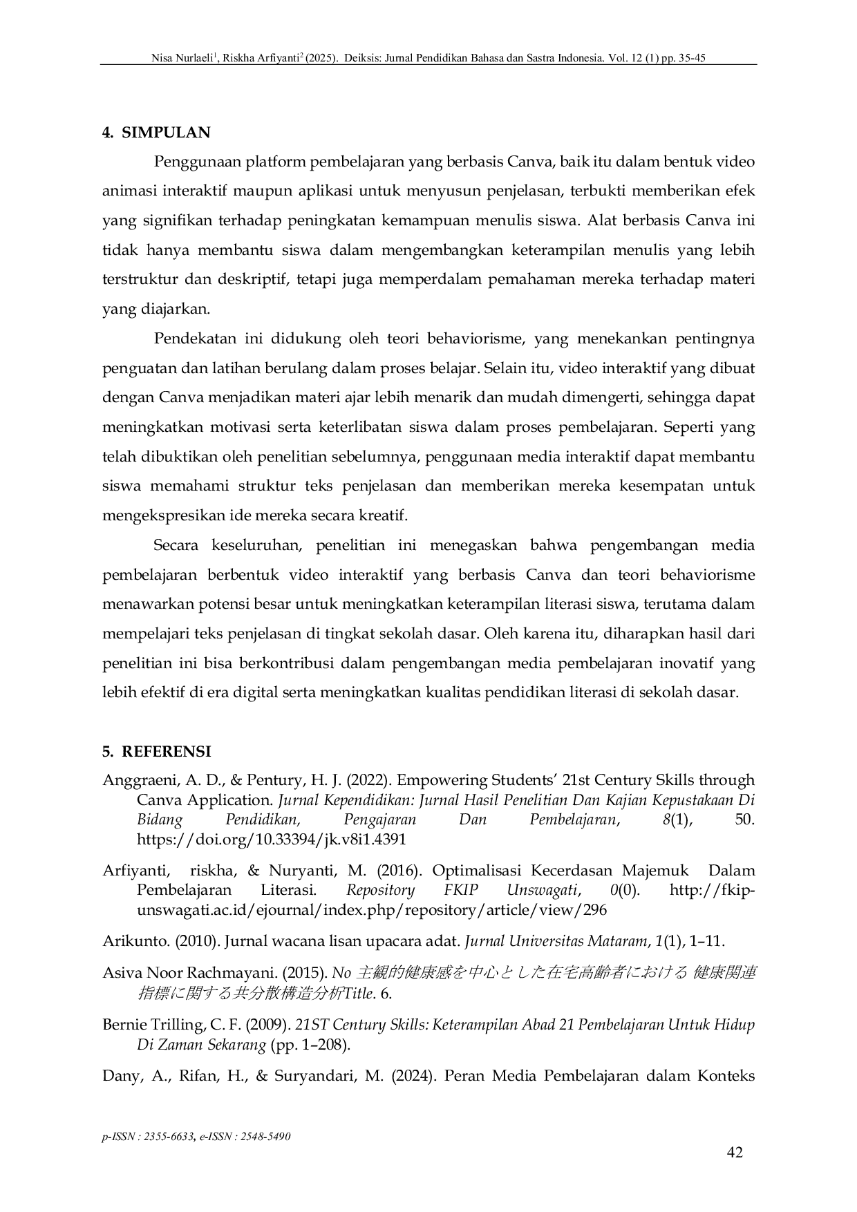 JURIS Interactive Video Learning Media Based on Canva with a Behaviorist Approach to Enhance Literacy in Elementary Students Expository Text Learning