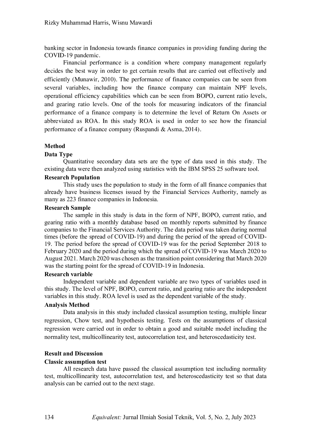 JURIS The Influence Of NPF Bopo Current Ratio and Gearing Ratio On Financing Company Performance Comparation Study Of Financing Companies In Indonesia Before and During The Covid 19 Period