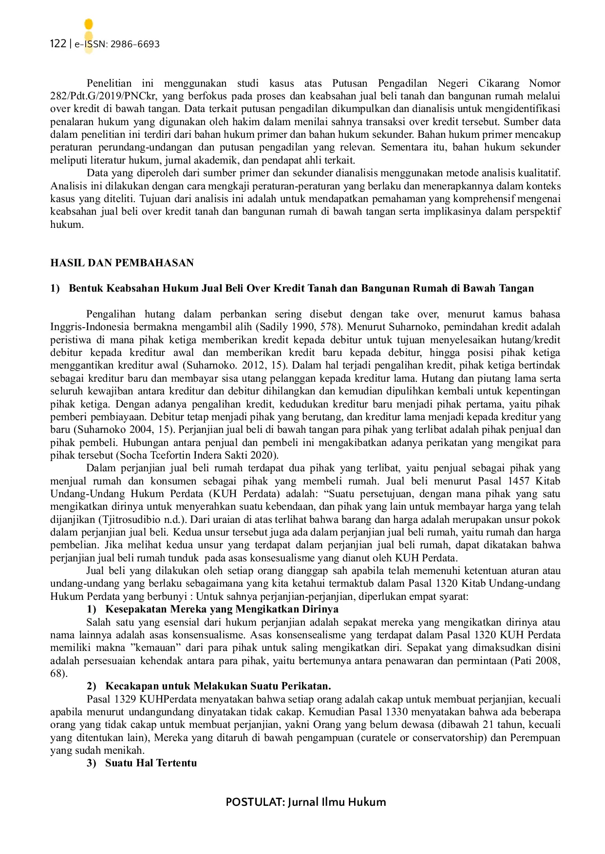 JURIS The Legality of Over Credit Buying and Selling of Land and House Buildings Under Hand Case Study of Cikarang District Court Decision Number 282 Pdt G 2019 Pnckr