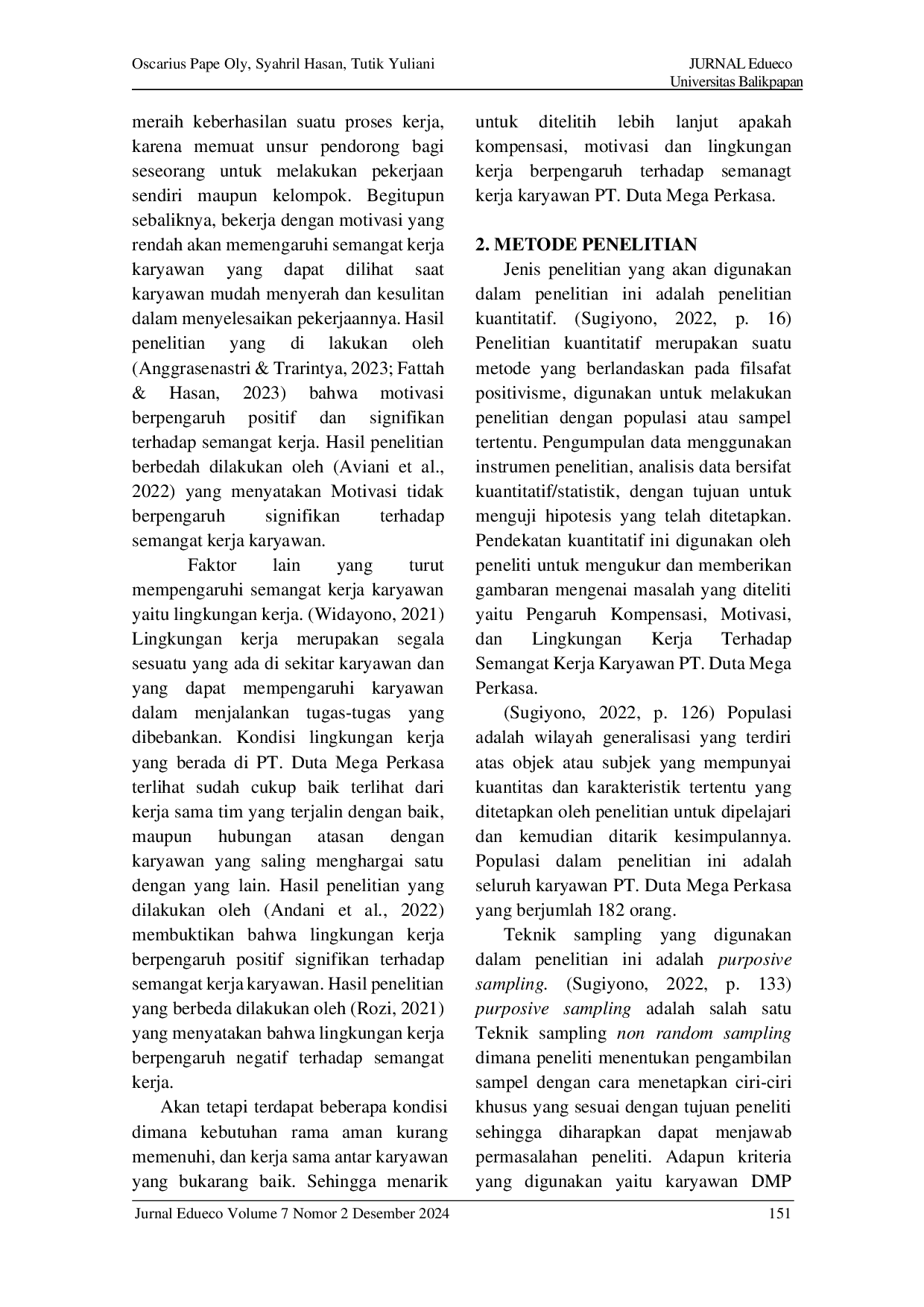 JURIS PENGARUH KOMPENSASI MOTIVASI DAN LINGKUNGAN KERJA TERHADAP SEMANGAT KERJA KARYAWAN PT DUTA MEGA PERKASA