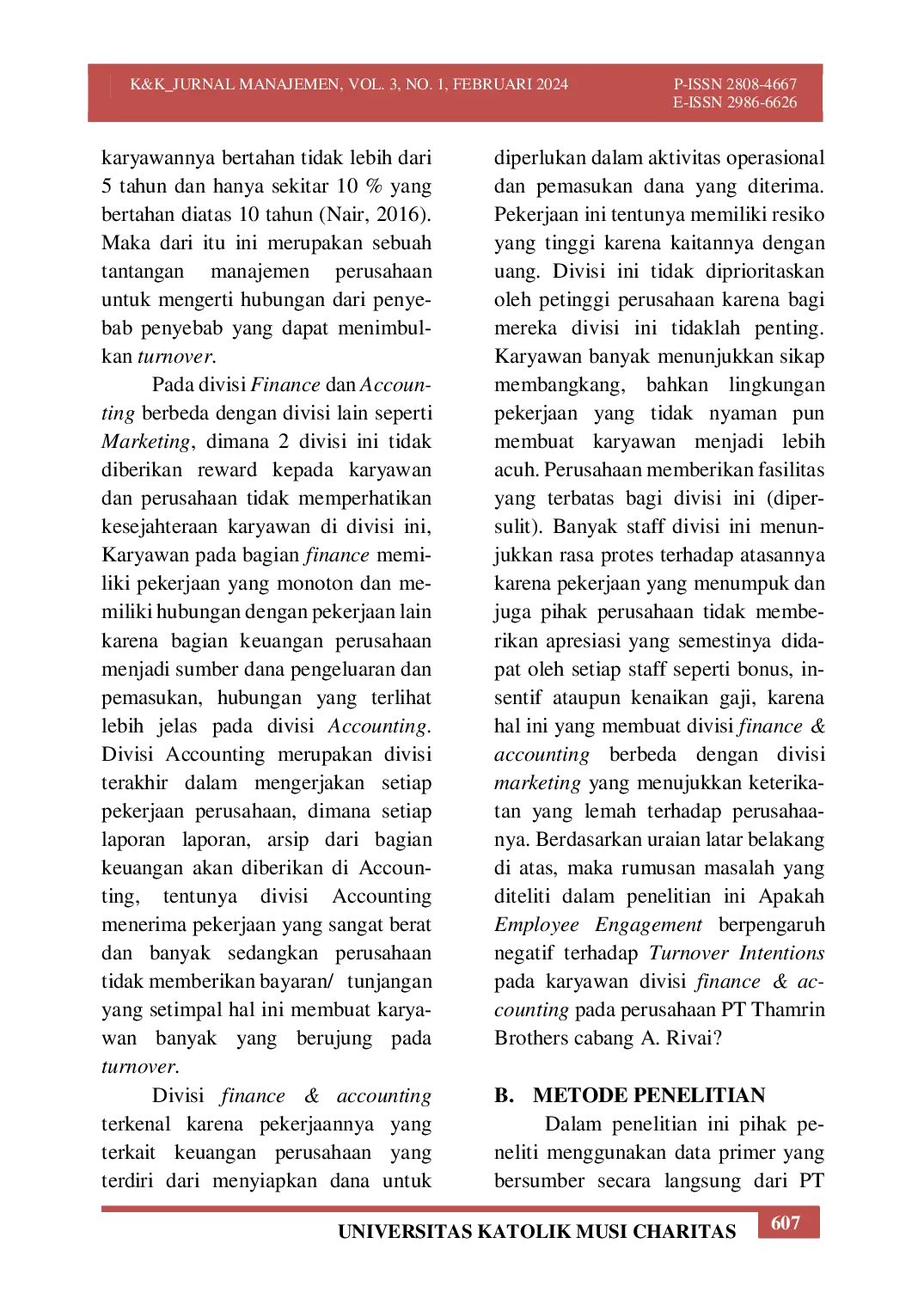 JURIS Pengaruh Employee Engagement Terhadap Turnover Intentions Pada Karyawan Divisi Finance Accounting PT Thamrin Brothers A Rivai Palembang