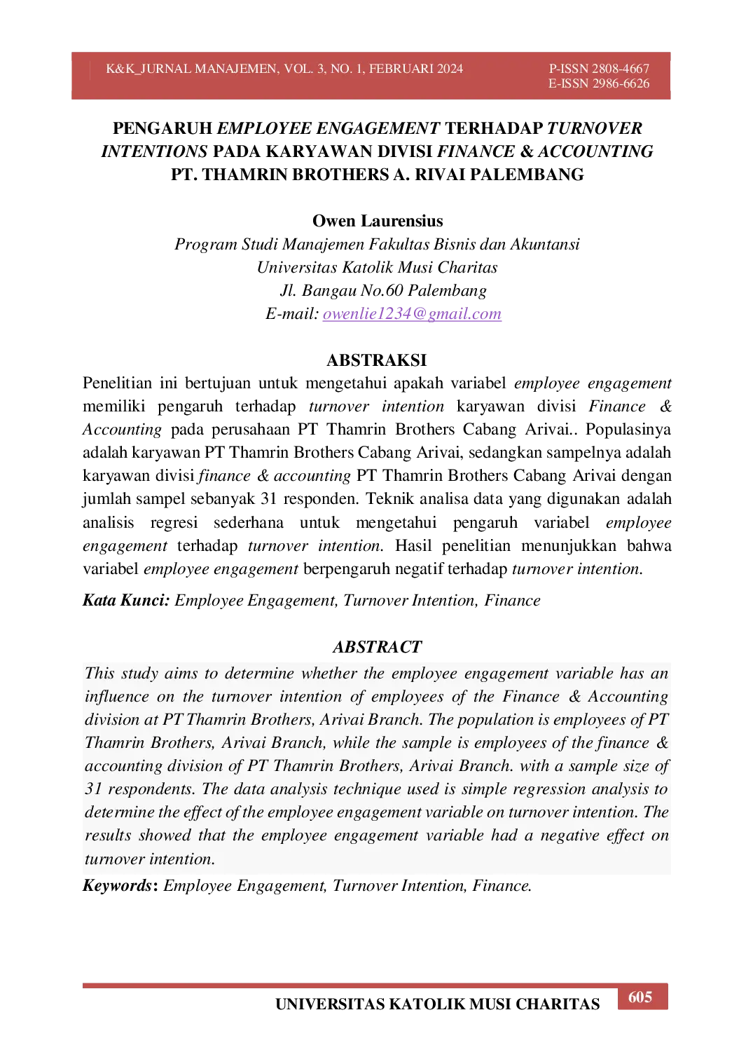 JURIS Pengaruh Employee Engagement Terhadap Turnover Intentions Pada Karyawan Divisi Finance Accounting PT Thamrin Brothers A Rivai Palembang