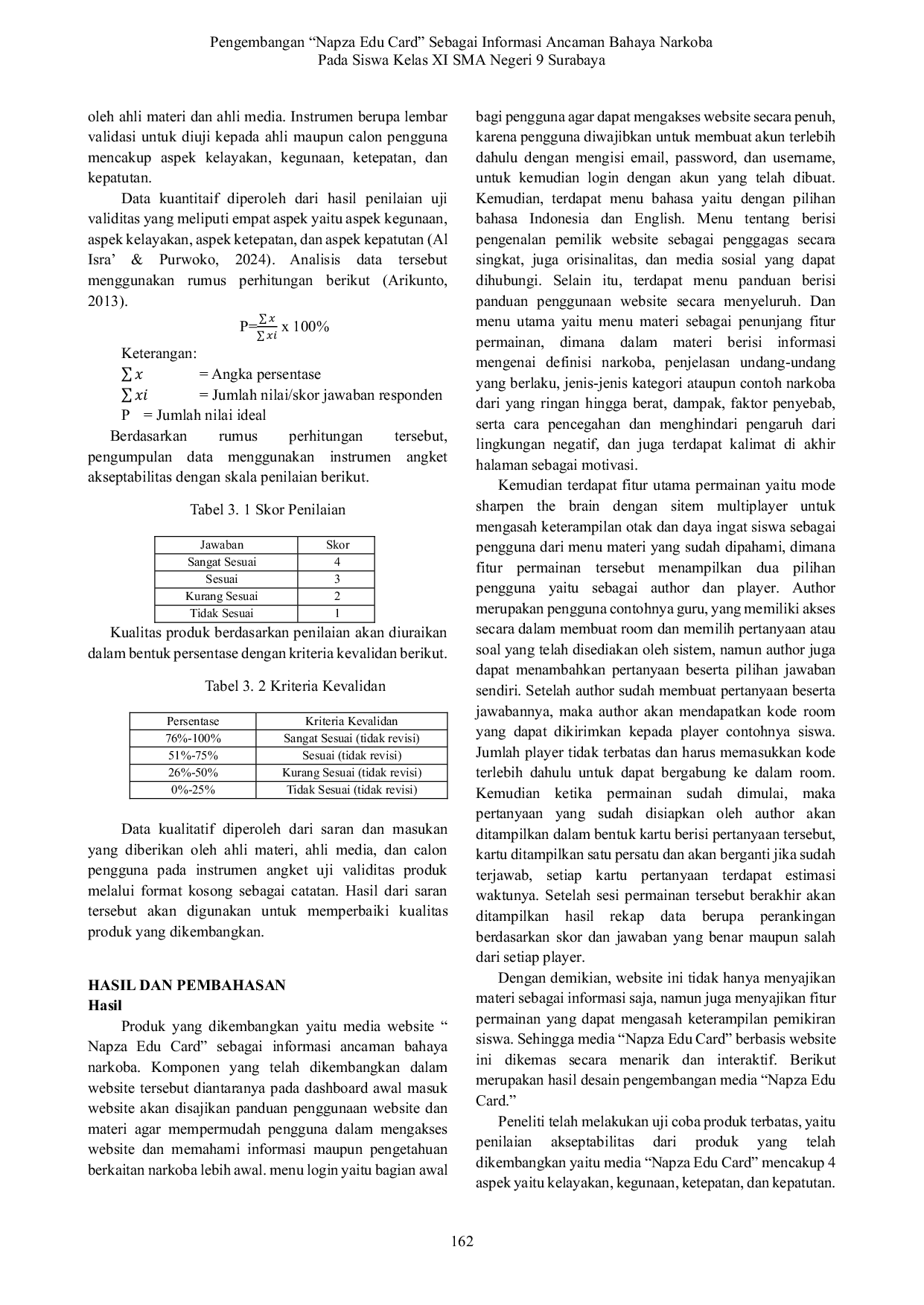 JURIS Pengembangan Napza Edu Card Sebagai Informasi Ancaman Bahaya Narkoba Pada Siswa Kelas XI SMA Negeri 9 Surabaya