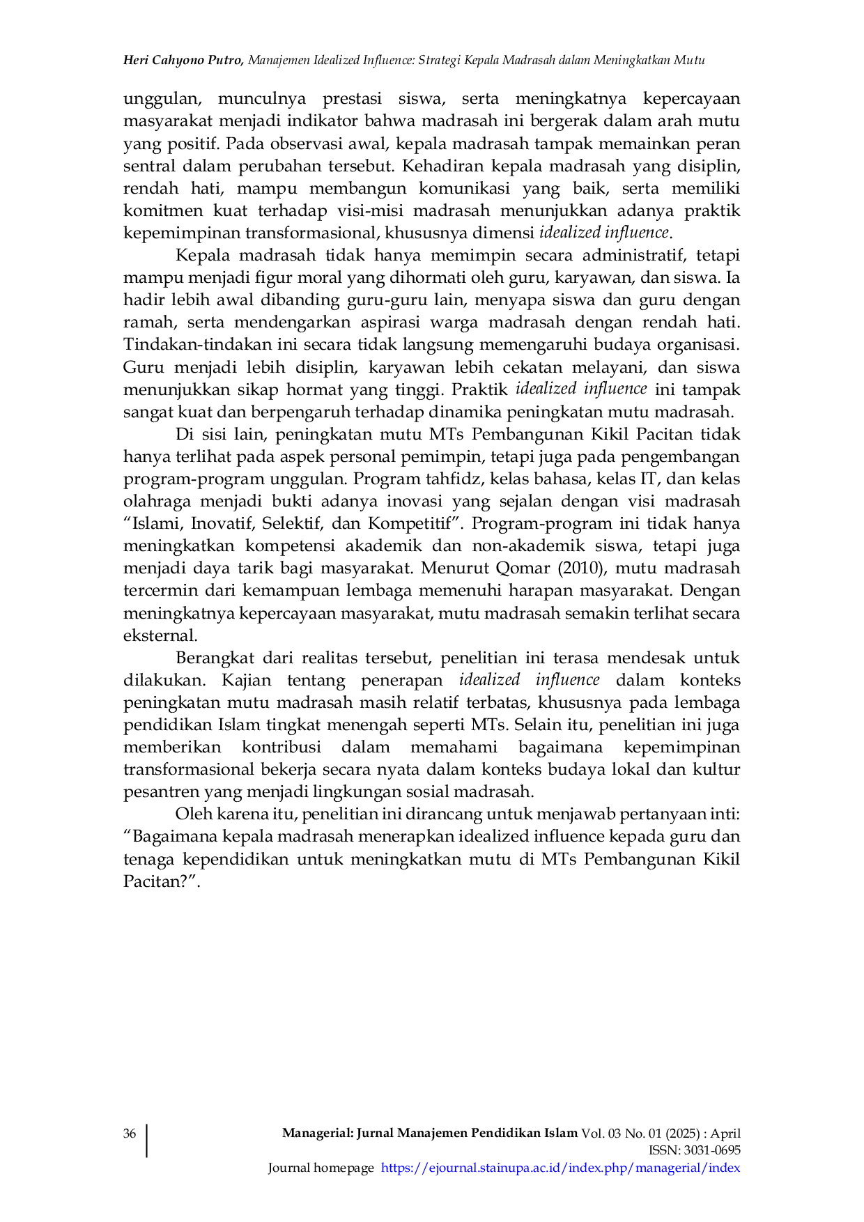 JURIS Manajemen Idealized Influence Strategi Kepala Madrasah dalam Meningkatkan Mutu