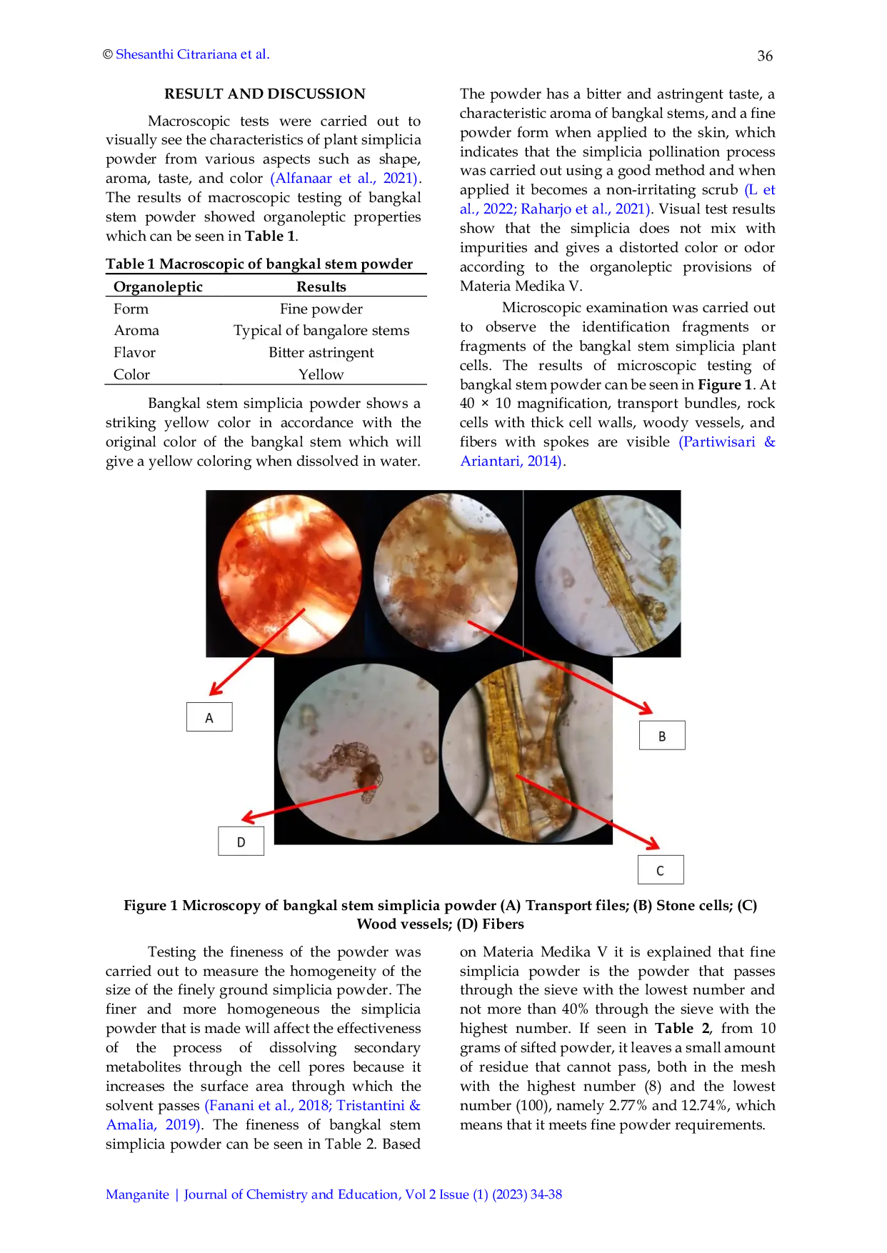 JURIS Quality Testing and Phytochemical Analysis on Bangkal Stem Simplicia Powder Nauclea subdita and Lime Juice as Traditional Body Scrub Ingredients Pengujian Mutu dan Analisis Fitokimia pada Serbuk Si