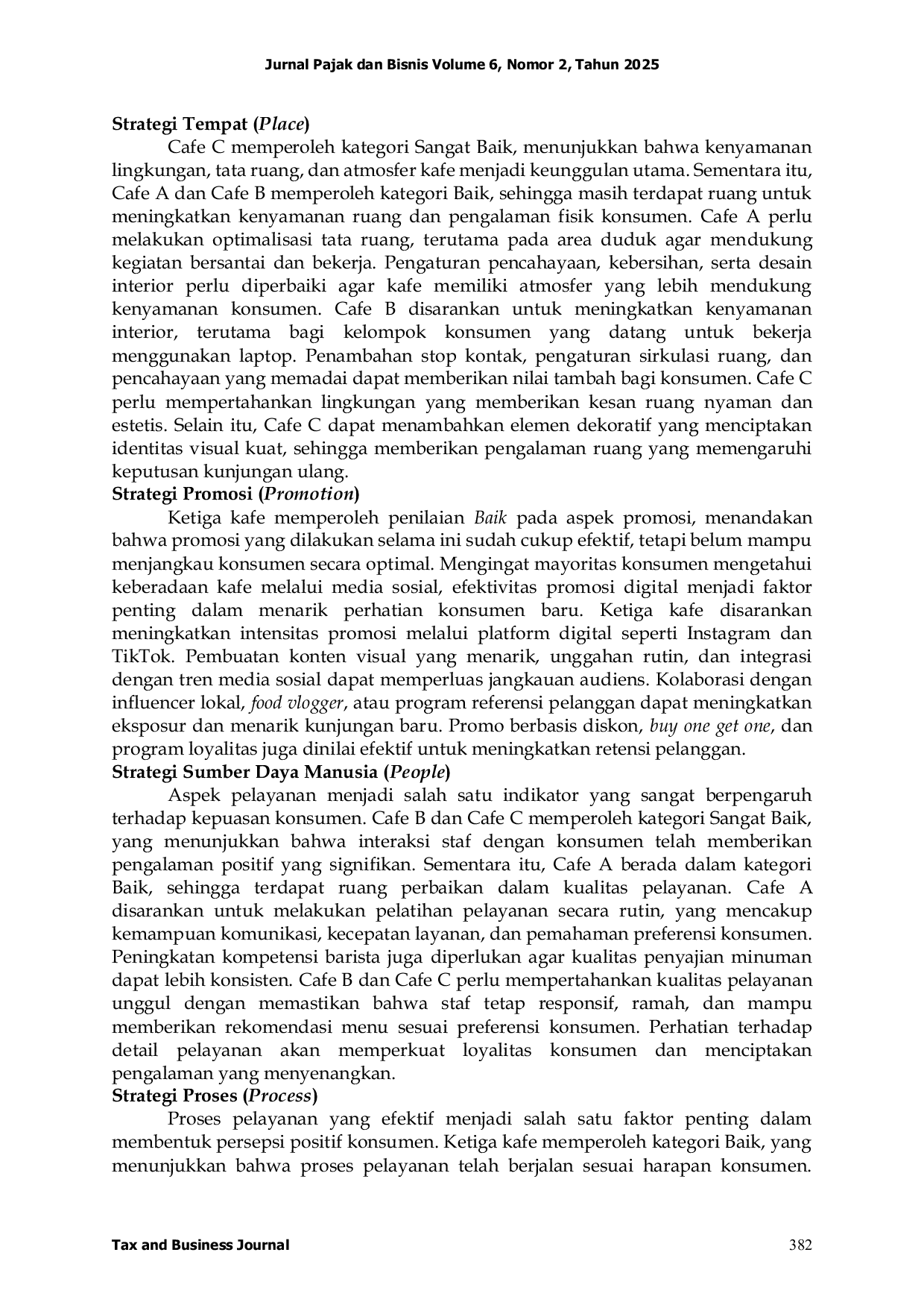 JURIS Analisis Perilaku Konsumen Sebagai Dasar Penyusunan Strategi Pemasaran Efektif Pada Minuman Kopi Di Cafe A B Dan C Di Kabupaten Bandung