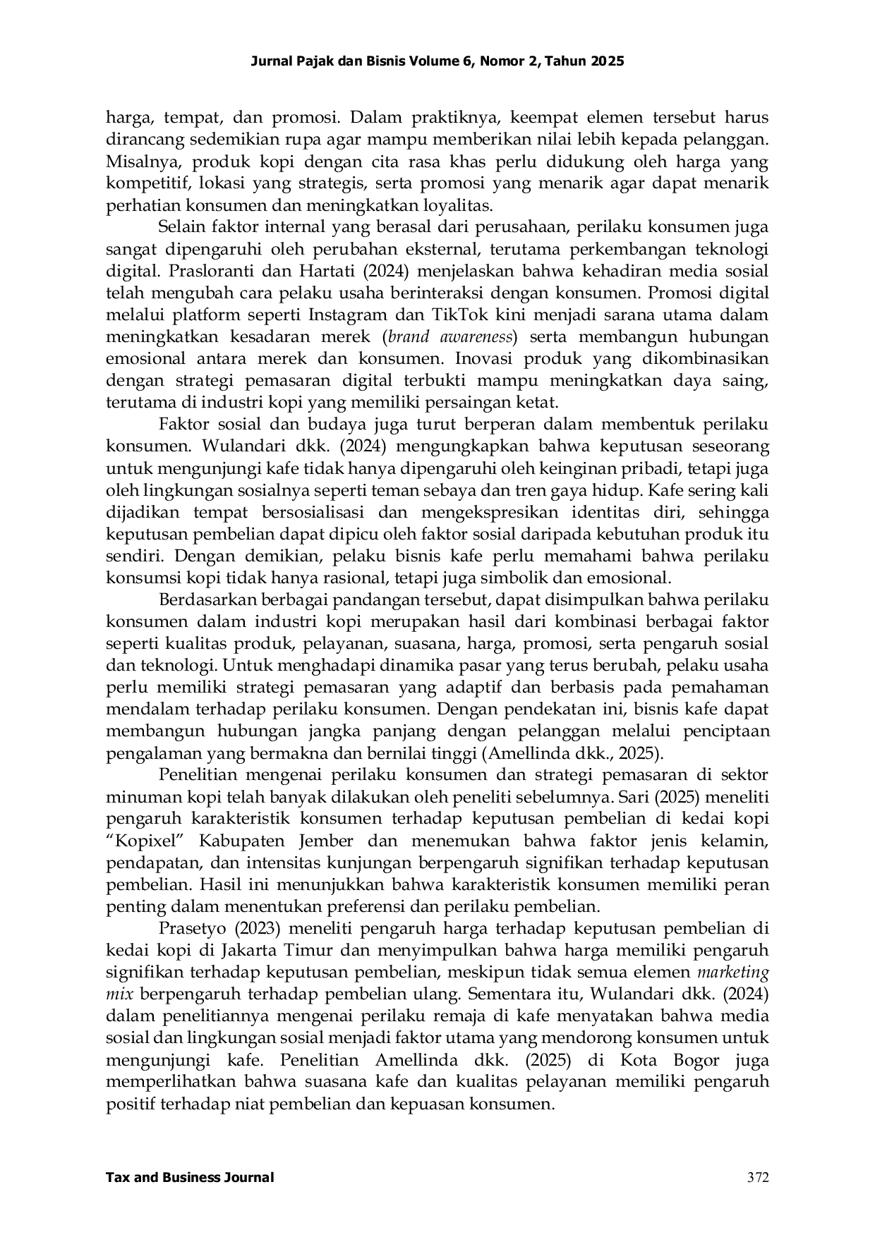 JURIS Analisis Perilaku Konsumen Sebagai Dasar Penyusunan Strategi Pemasaran Efektif Pada Minuman Kopi Di Cafe A B Dan C Di Kabupaten Bandung