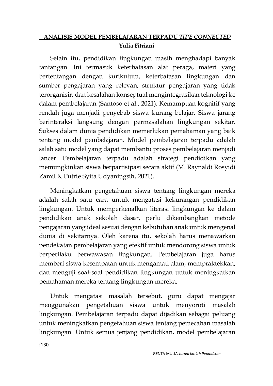 JURIS Analisis Model Pembelajaran Terpadu Tipe Connected Pada Pembelajaran IPA Terhadap Literasi Lingkungan Siswa di Sekolah Dasar