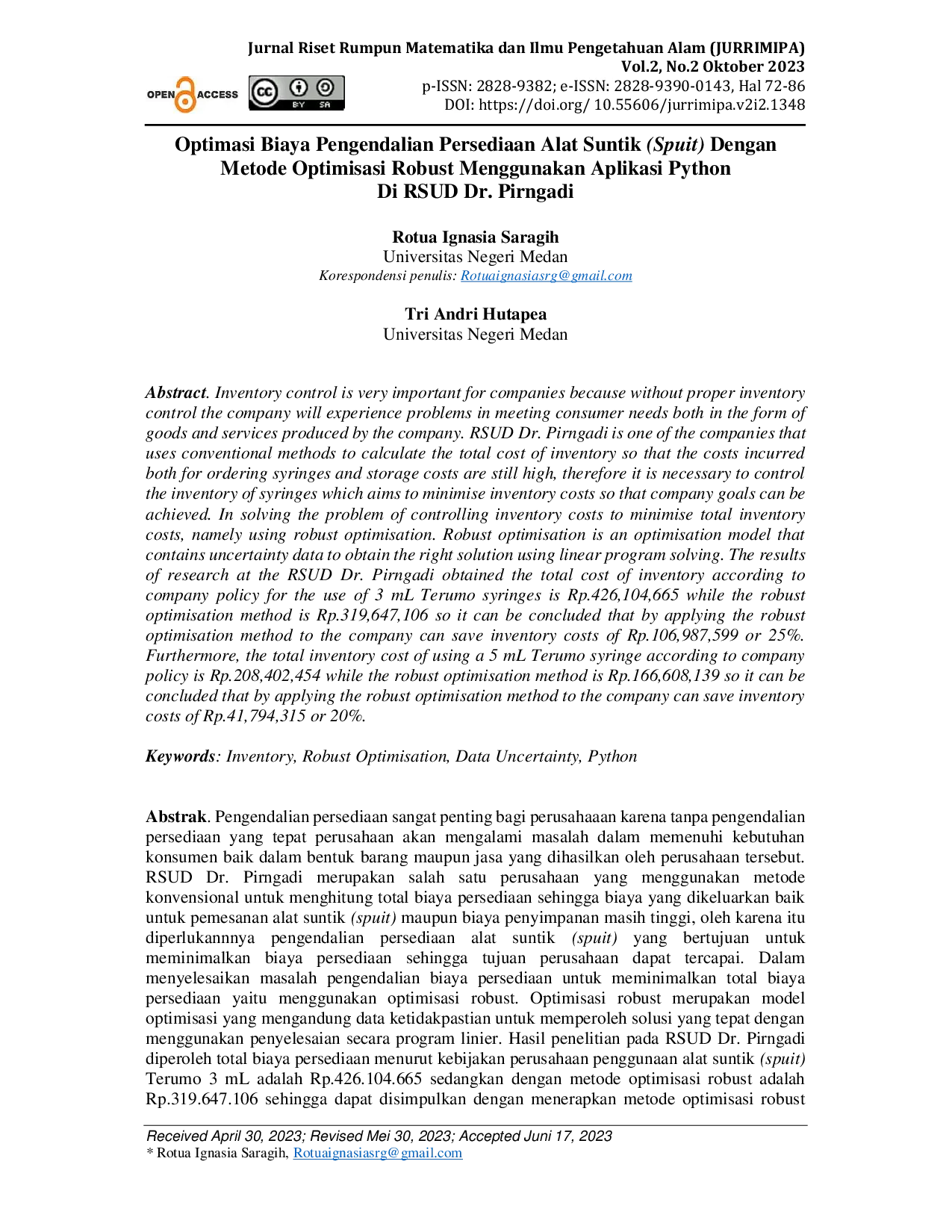 JURIS Optimasi Biaya Pengendalian Persediaan Alat Suntik Spuit Dengan Metode Optimisasi Robust Menggunakan Aplikasi Python Di RSUD Dr Pirngadi