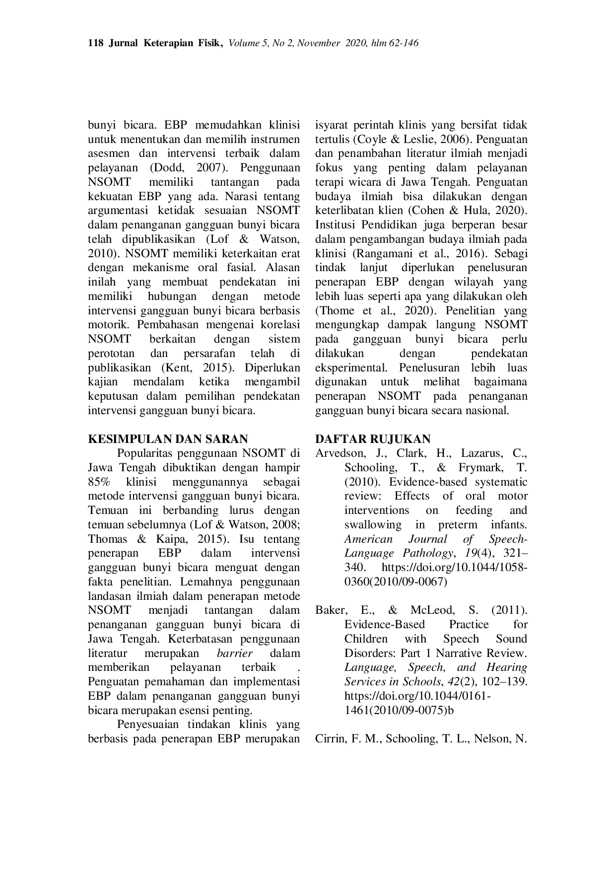 JURIS Penggunaan Non Speech Oral Motor Treatment NSOMT Sebagai Pendekatan Intervensi Gangguan Bunyi Bicara