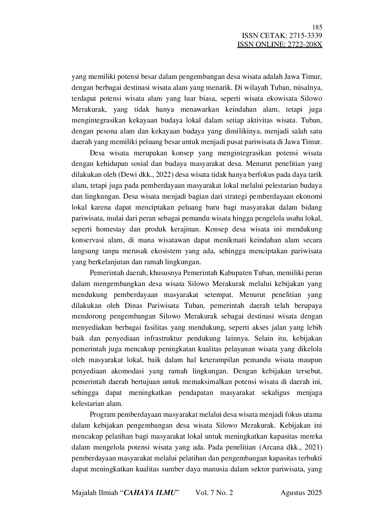 JURIS Peran Kebijakan Pemerintah dalam Pemberdayaan Masyarakat untuk Pengembangan Desa Wisata Silowo Merakurak di Tuban Jawa Timur