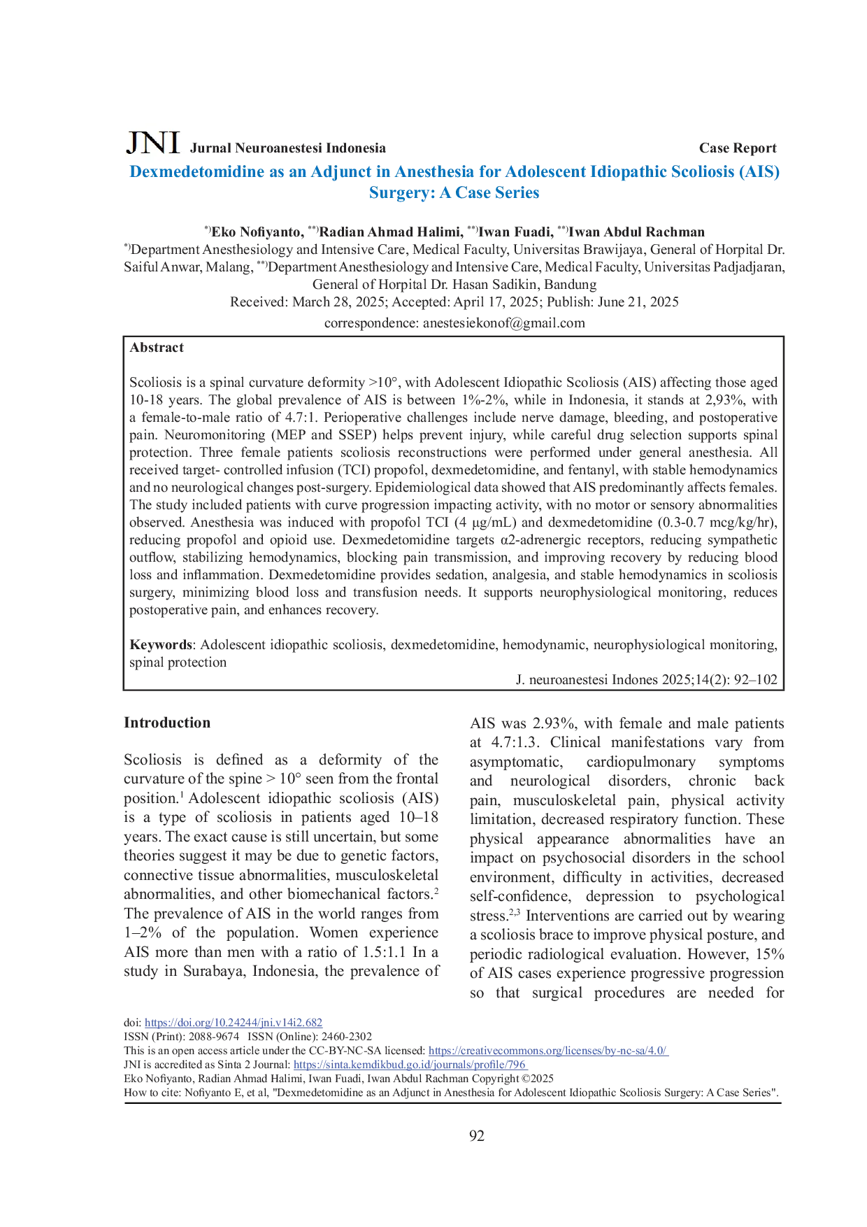 JURIS Dexmedetomidine as an Adjunct in Anesthesia for Adolescent Idiopathic Scoliosis AIS Surgery A Case Series
