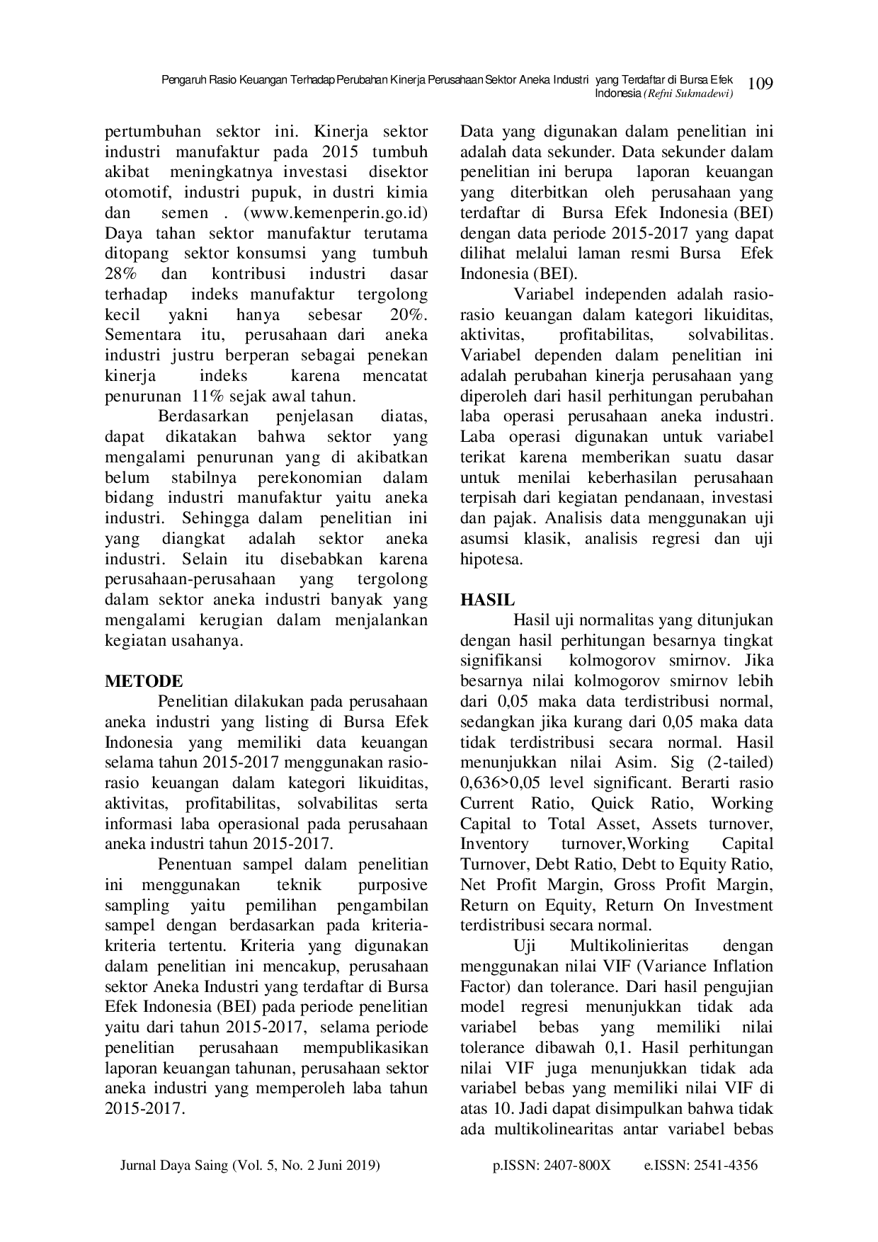 juris Pengaruh Rasio Keuangan Terhadap Perubahan Kinerja Perusahaan Sektor Aneka Industri yang Terdaftar di Bursa Efek Indonesia