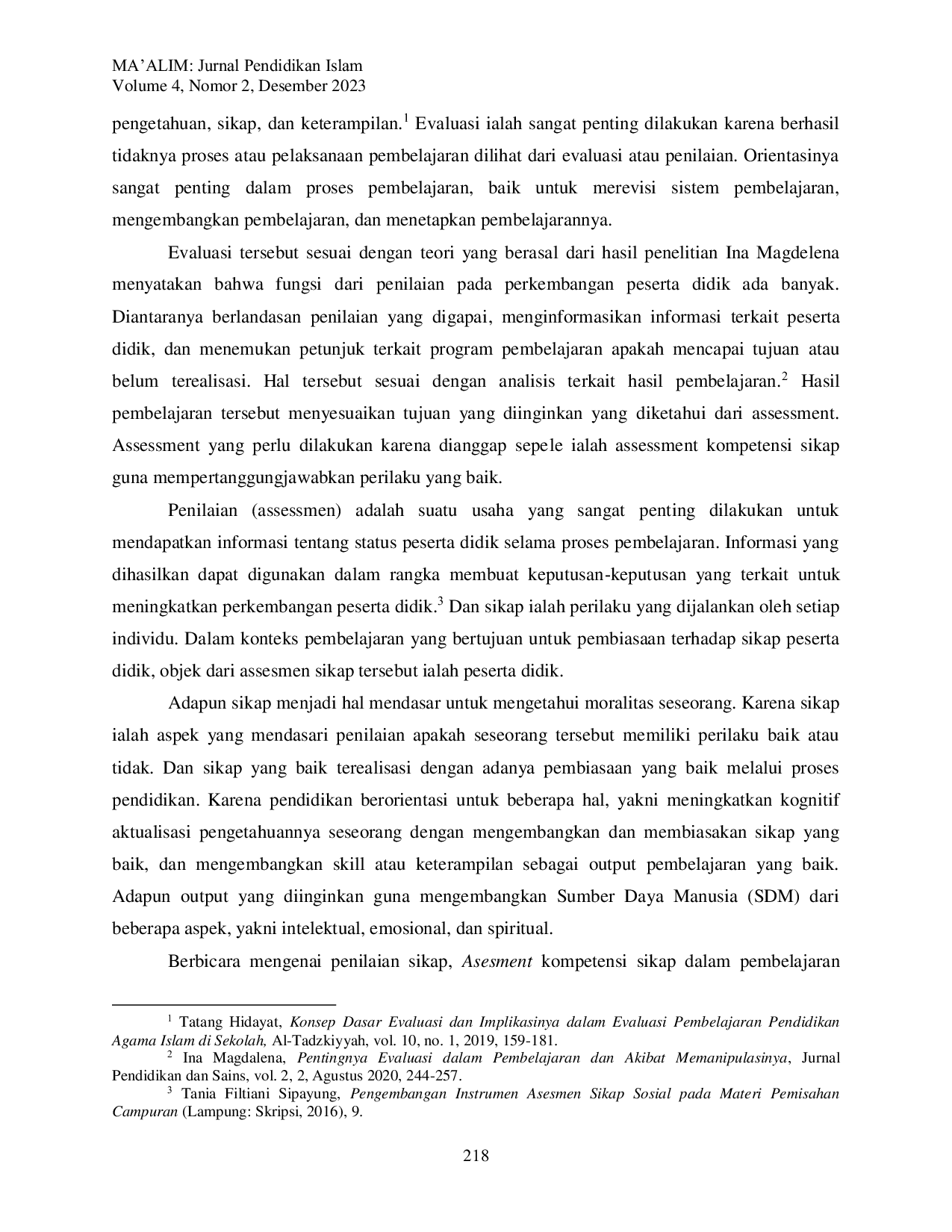 JURIS Spesifikasi Konsep Evaluasi pada Pengembangan Teknik Assesmen Kompetensi Sikap terhadap Pembelajaran PAI di SMP