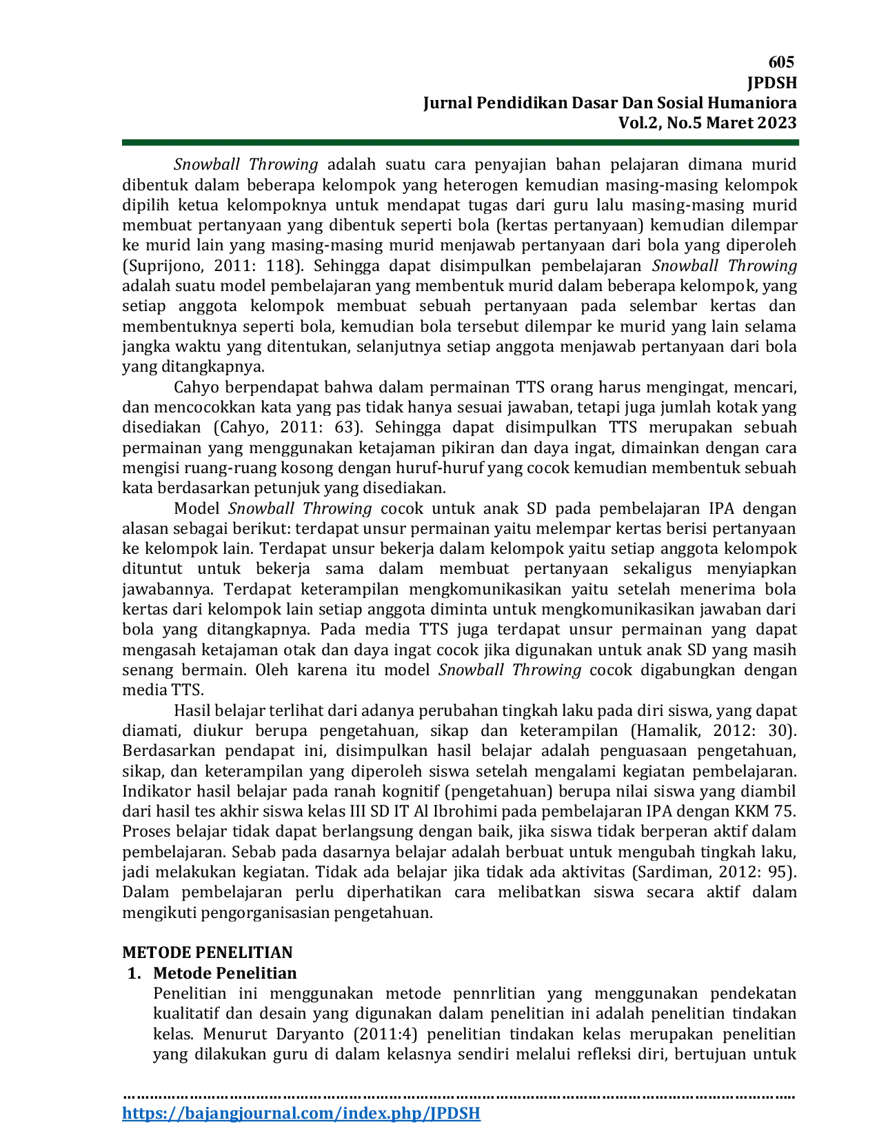 JURIS Penerapan Model Snowball Throwing dengan Media TTS untuk Meningkatkan Hasil Belajar Siswa pada Pembelajaran IPA Materi Lingkungan Kelas III SD Islam Terpadu Al Ibrohimi Manyar Gresik