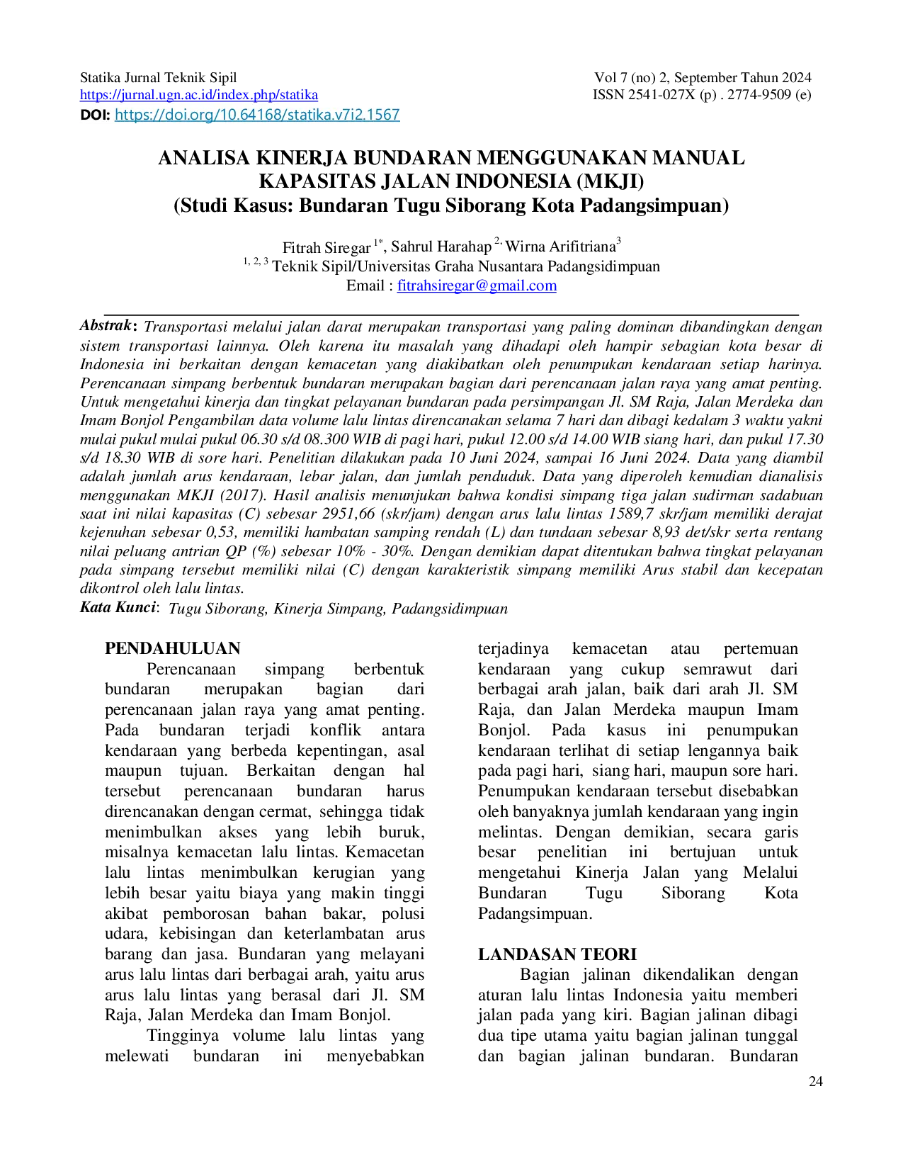 JURIS ANALISA KINERJA BUNDARAN MENGGUNAKAN MANUAL KAPASITAS JALAN INDONESIA MKJI Studi Kasus Bundaran Tugu Siborang Kota Padangsimpuan
