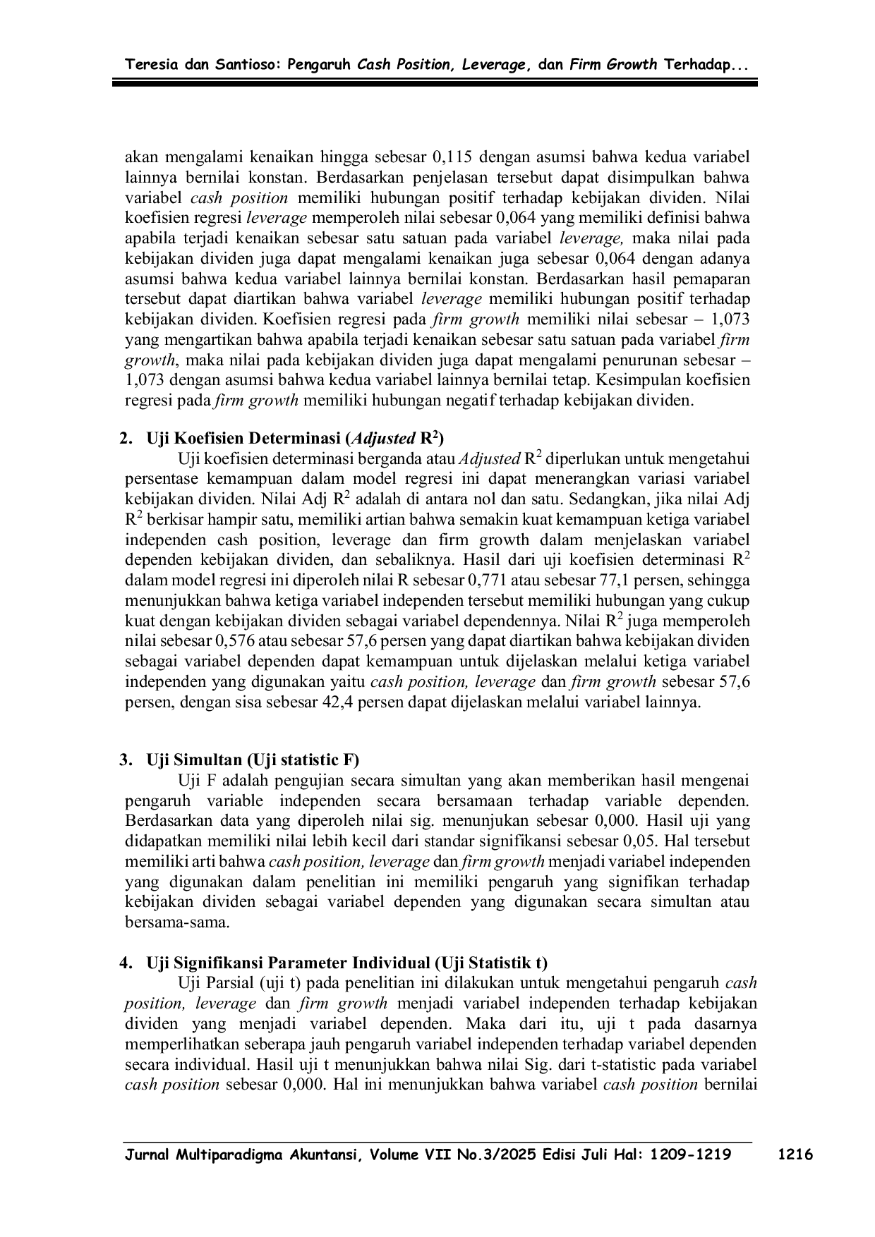 JURIS Pengaruh Cash Position Leverage dan Firm Growth Terhadap Kebijakan Dividen