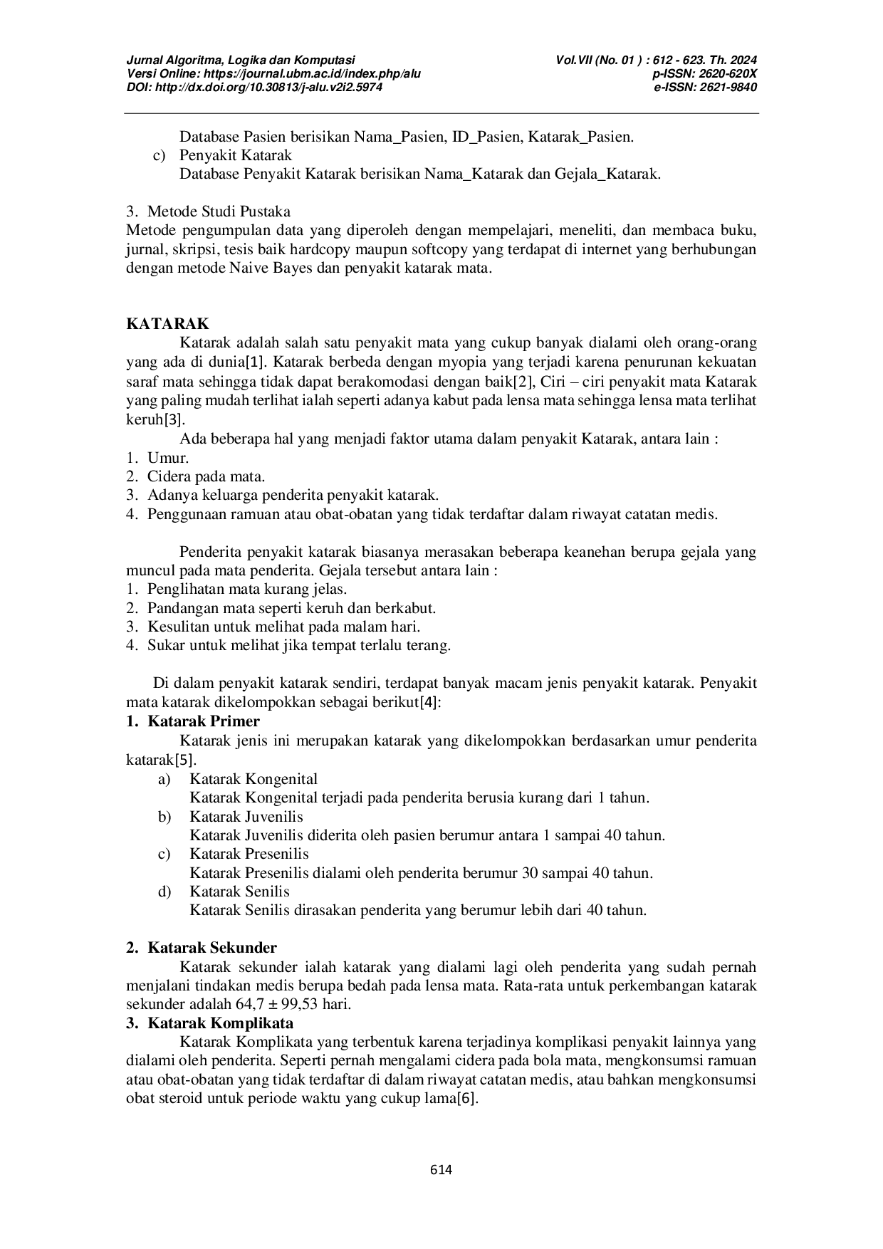 JURIS IMPLEMENTASI ALGORITMA NAIVE BAYES TERHADAP DIAGNOSA GEJALA PENYAKIT MATA KATARAK BERBASIS WEBSITE