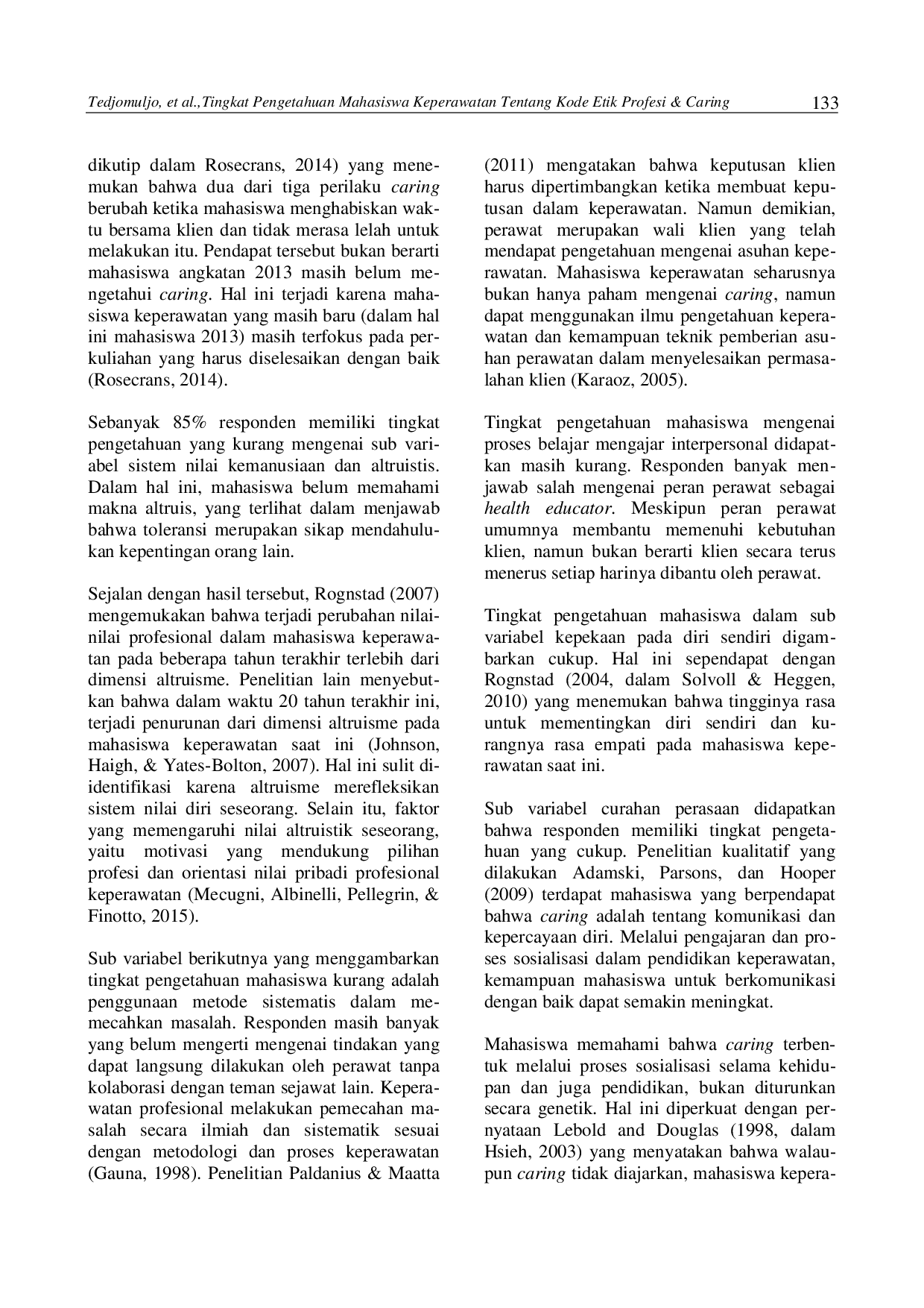 juris Tingkat Pengetahuan Mahasiswa Keperawatan Tentang Kode Etik Profesi dan Caring