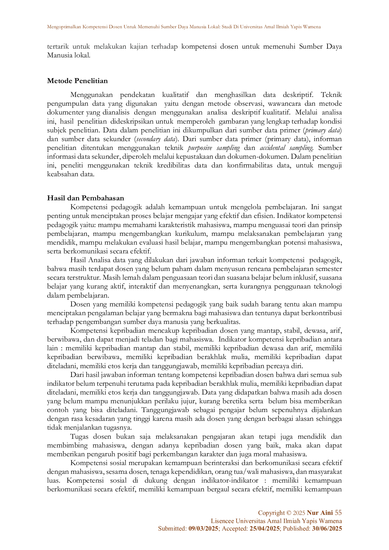 JURIS Mengoptimalkan Kompetensi Dosen untuk Memenuhi Sumber Daya Manusia Lokal Studi di Universitas Amal Ilmiah Yapis Wamena