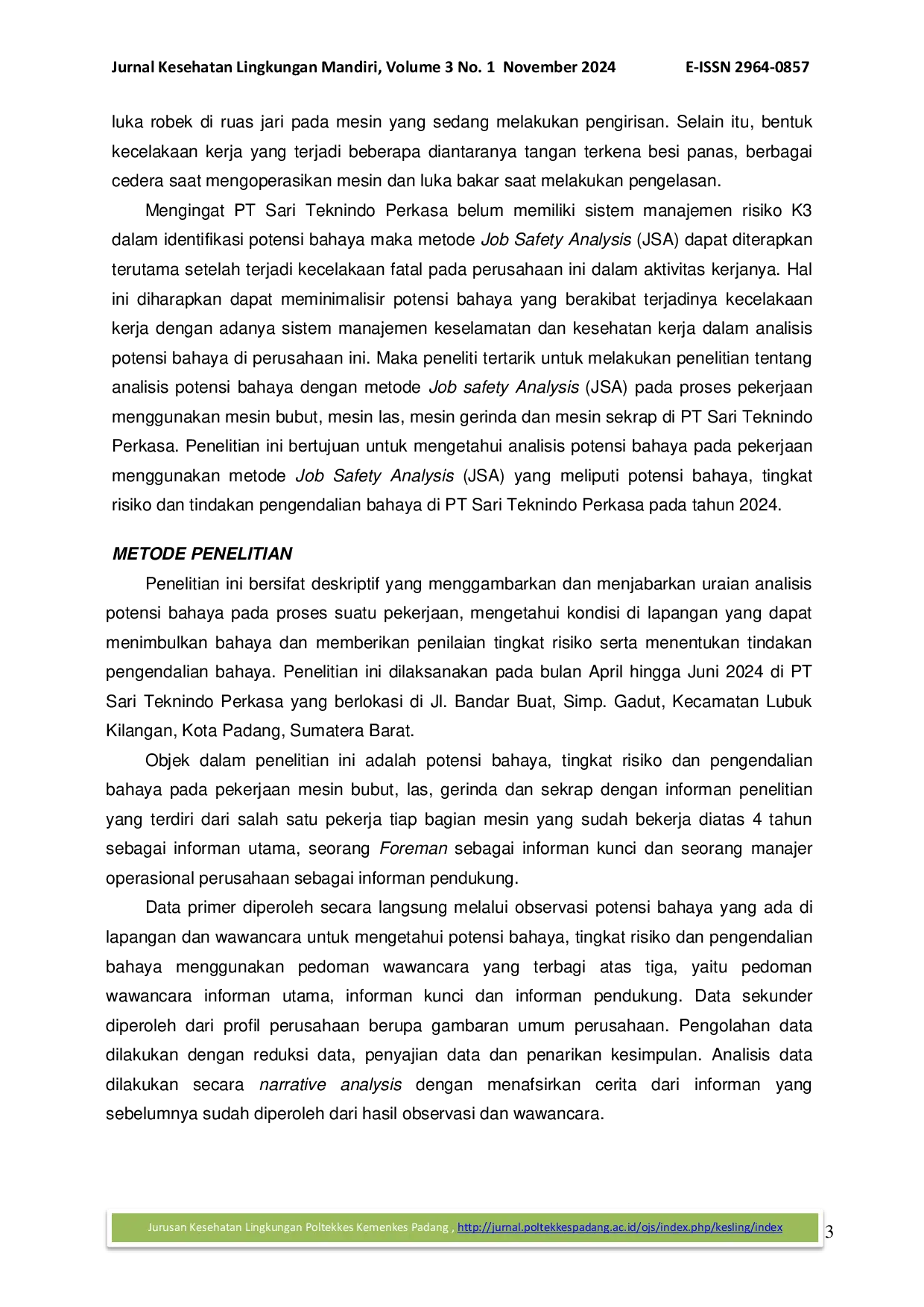 JURIS Analisis Potensi Bahaya pada Pekerjaan dengan Metode Job Safety Analysis JSA di PT Sari Teknindo Perkasa Tahun 2024