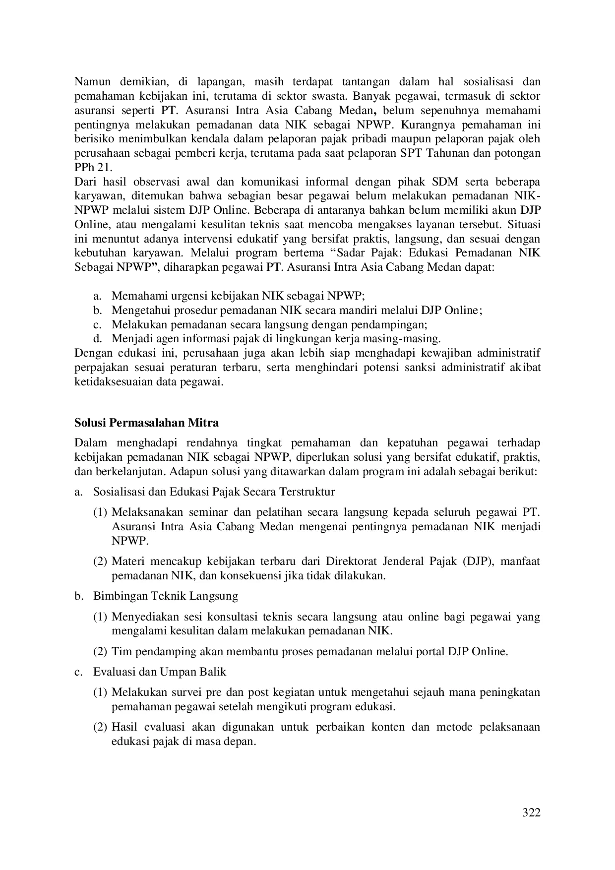 JURIS Sadar Pajak Edukasi Pemadanan NIK Sebagai NPWP Pada Pegawai PT Asuransi Intra Asia Cabang Medan