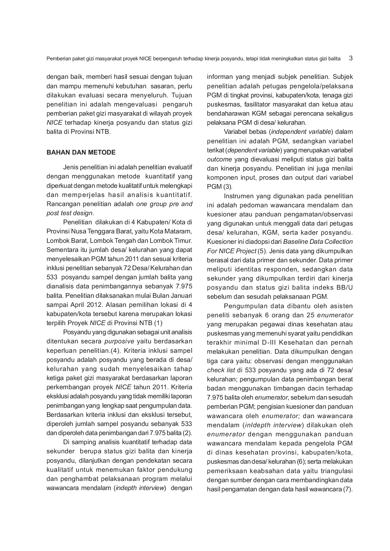 JURIS Pemberian Paket Gizi Masyarakat Proyek NICE Berpengaruh Terhadap Kinerja Posyandu Tetapi Tidak Meningkatkan Status Gizi Balita