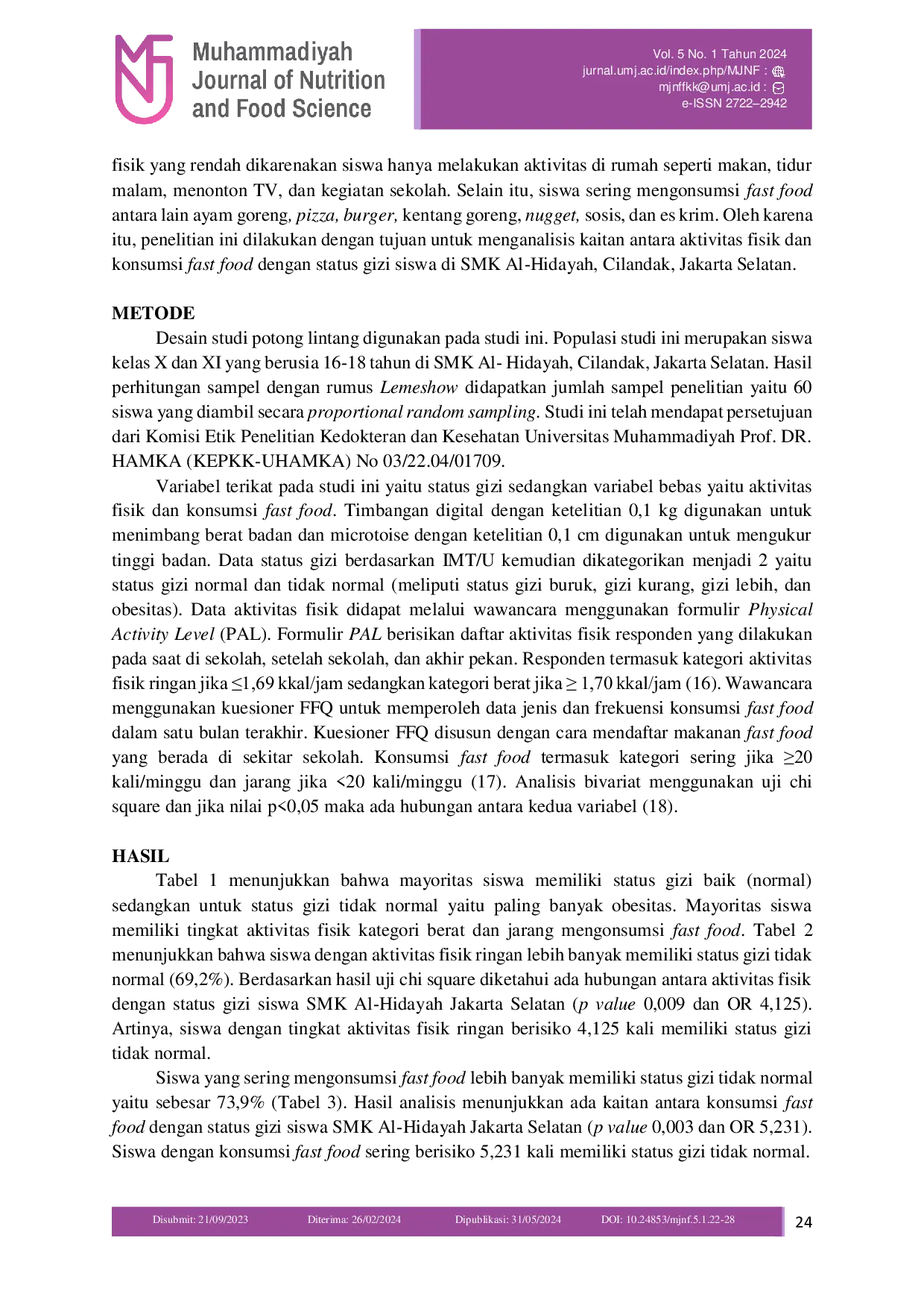 JURIS Hubungan Antara Aktivitas Fisik dan Konsumsi Fast Food dengan Status Gizi Siswa di SMK Al Hidayah Jakarta Selatan