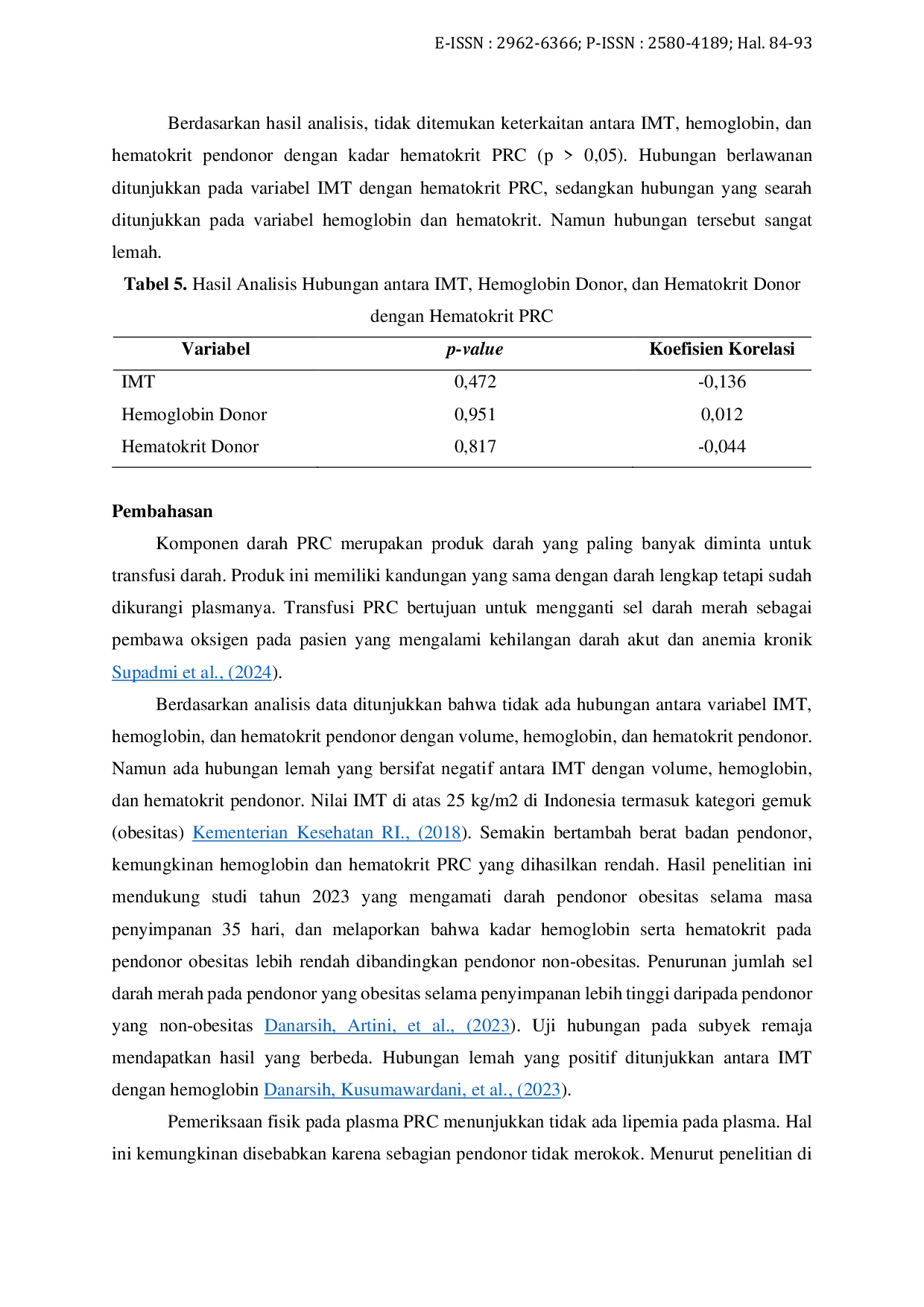 JURIS Hubungan Indeks Massa Tubuh Hemoglobin Hematokrit Pendonor dengan Kualitas Darah