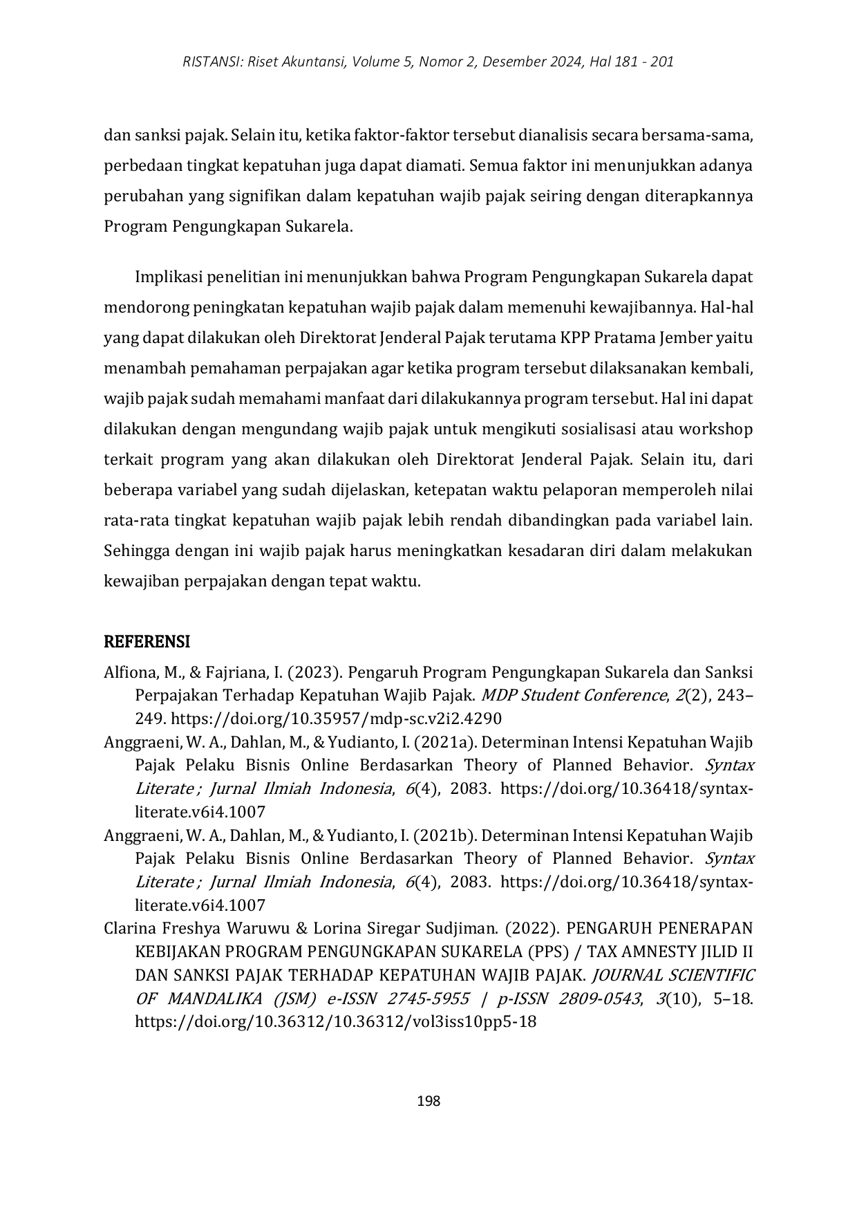 JURIS Analisis Perbandingan Tingkat Kepatuhan Wajib Pajak Sebelum Dan Sesudah Penerapan Program Pengungkapan Sukarela Studi Kasus Pada Wajib Pajak Orang Pribadi Yang Terdaftar Di KPP Pratama Jember