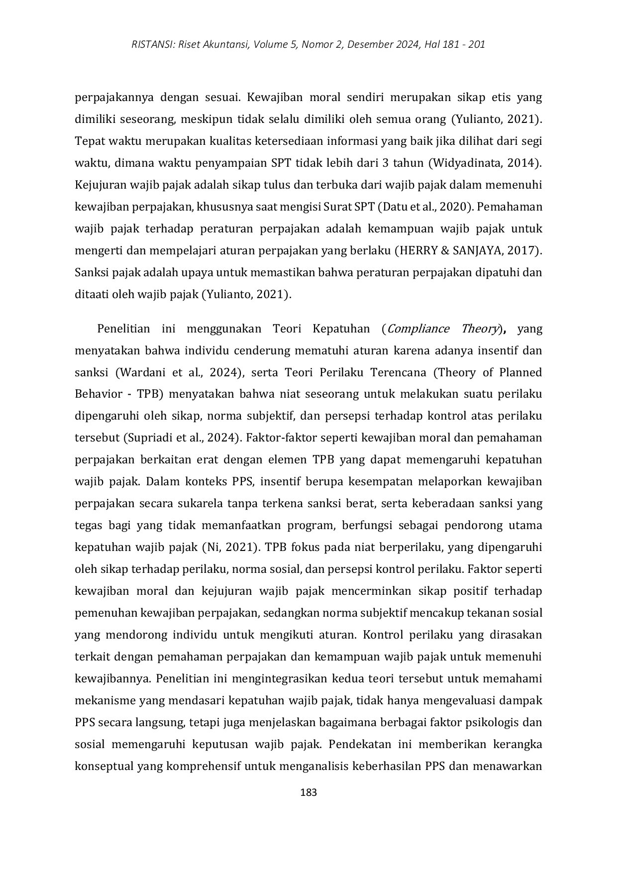 JURIS Analisis Perbandingan Tingkat Kepatuhan Wajib Pajak Sebelum Dan Sesudah Penerapan Program Pengungkapan Sukarela Studi Kasus Pada Wajib Pajak Orang Pribadi Yang Terdaftar Di KPP Pratama Jember