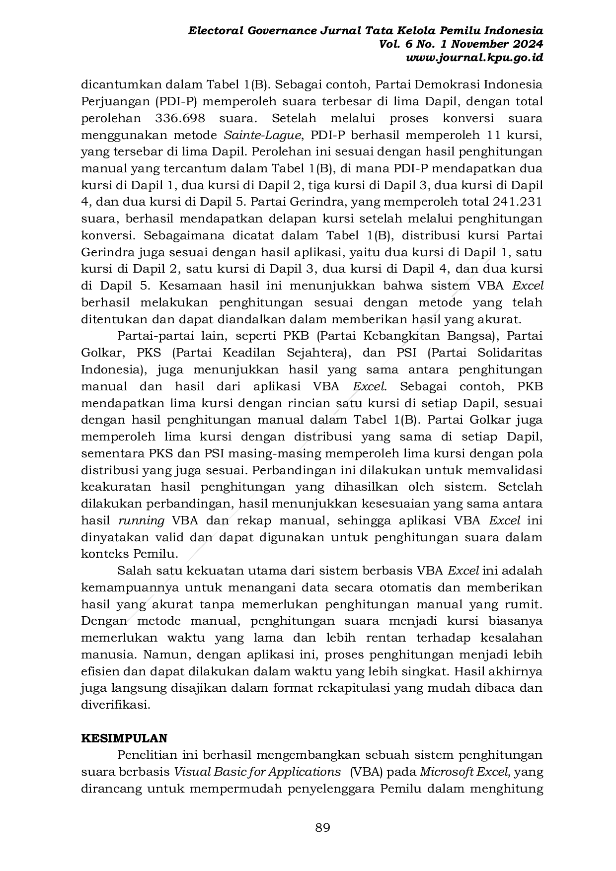 JURIS Pengembangan Sistem Penghitungan Konversi Suara Kursi Parlemen Metode Sainte Lague Berbasis Visual Basic Application