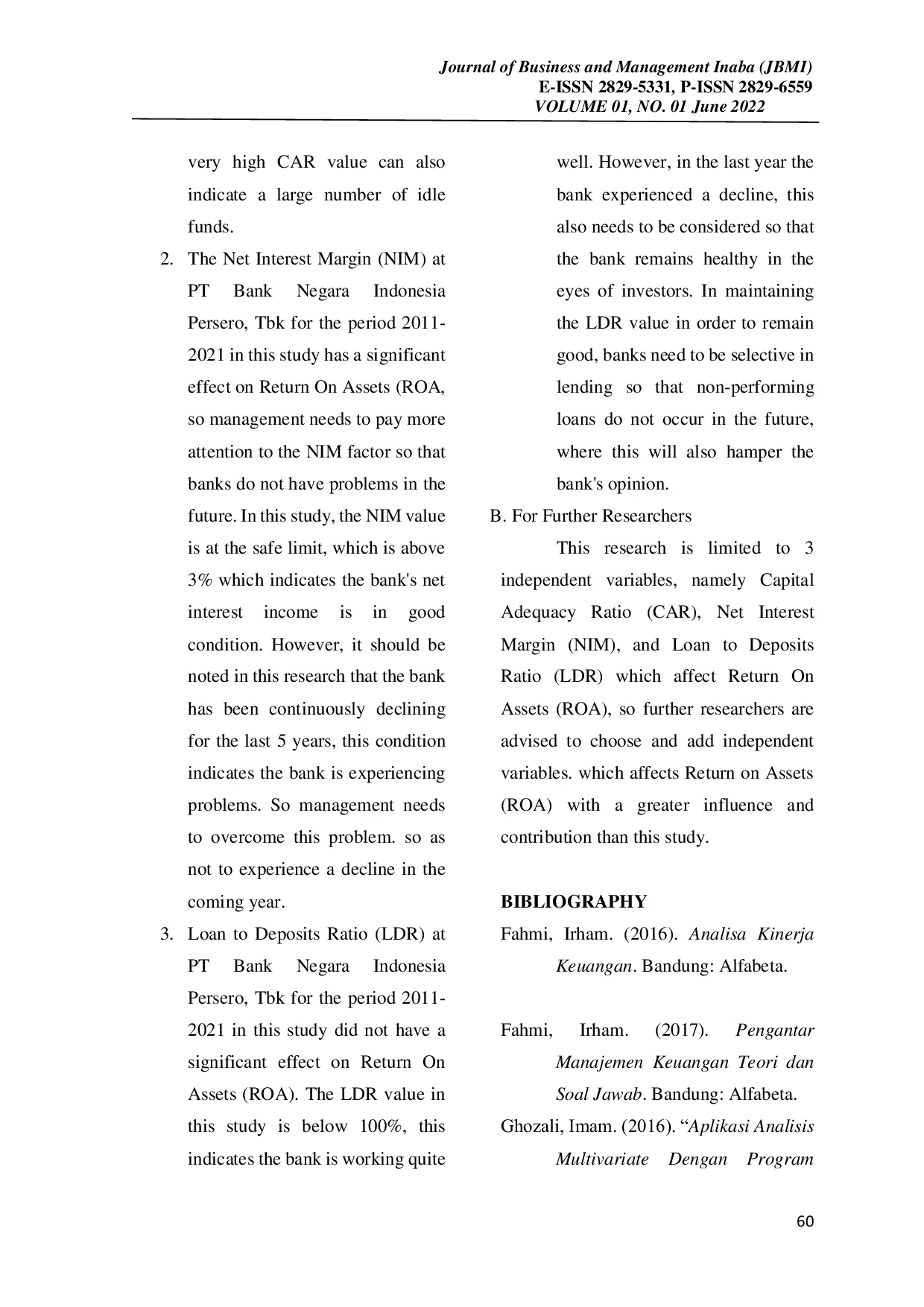 JURIS The Effect Of Capital Adequacy Ratio Car Net Interest Margin Nim And Loan To Deposits Ratio Ldr On Return On Asset Roa In Pt Bank Negara Indonesia Persero Tbk Period Of 2011 2021