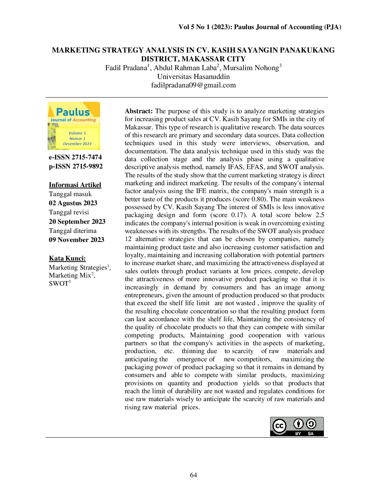 juris Marketing Strategy Analysis In CV Kasih Sayangin Panakukang District Makassar City