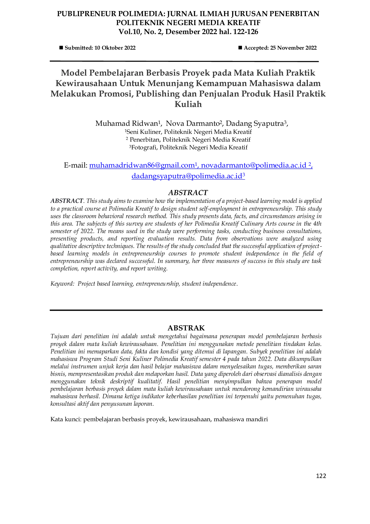 JURIS Model Pembelajaran Berbasis Proyek pada Mata Kuliah Praktik Kewirausahaan Untuk Menunjang Kemampuan Mahasiswa dalam Melakukan Promosi Publishing dan Penjualan Produk Hasil Praktik Kuliah