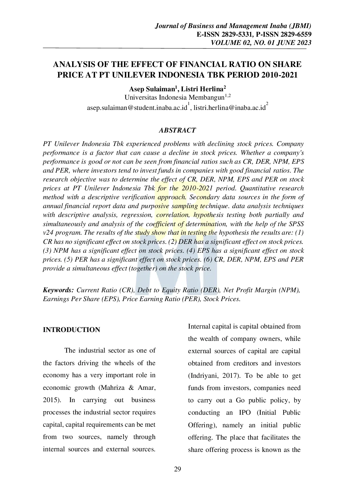 JURIS ANALYSIS OF THE EFFECT OF FINANCIAL RATIO ON SHARE PRICE AT PT UNILEVER INDONESIA TBK PERIOD 2010 2021