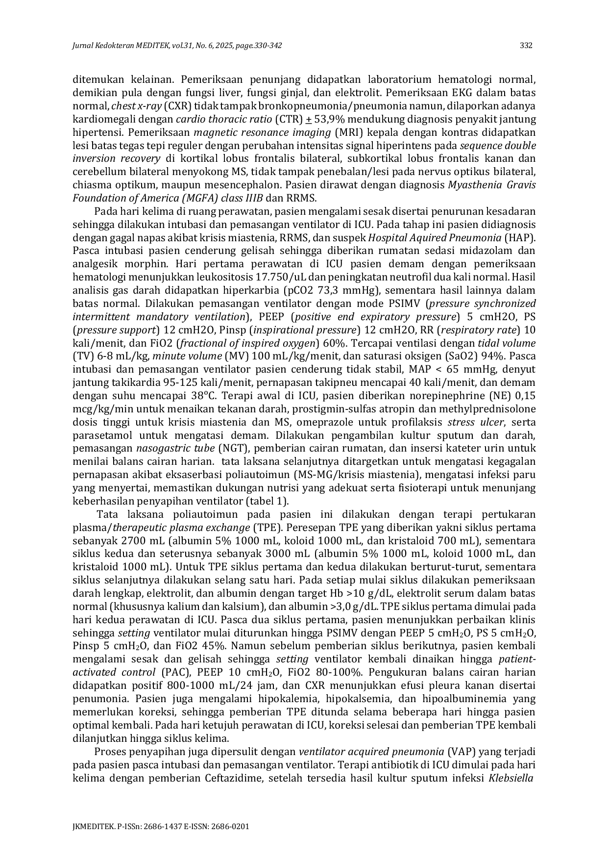 JURIS Penatalaksanaan Gagal Napas pada Poliautoimun Multipel Sklerosis dengan Krisis Miastenia