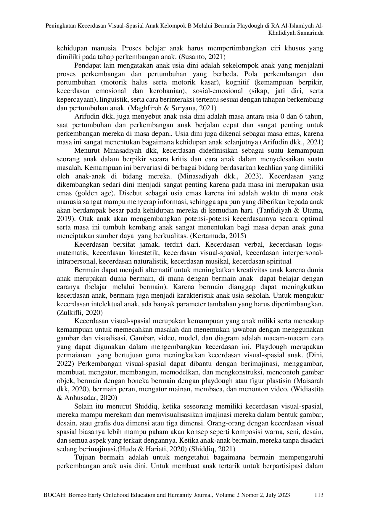 JURIS Peningkatan Kecerdasan Visual Spasial Anak Kelompok B Melalui Bermain Playdough di RA Al Islamiyah Al Khalidiyah Samarinda