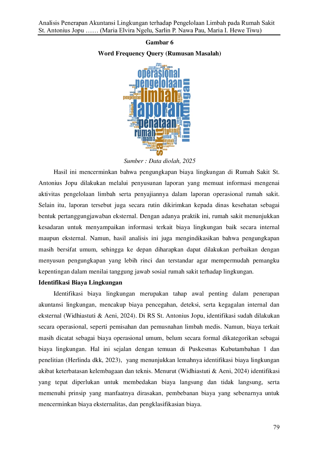 JURIS Analisis Penerapan Akuntansi Lingkungan Terhadap Pengelolaan Limbah Pada Rumah Sakit St Antonius Jopu Kabupaten Ende