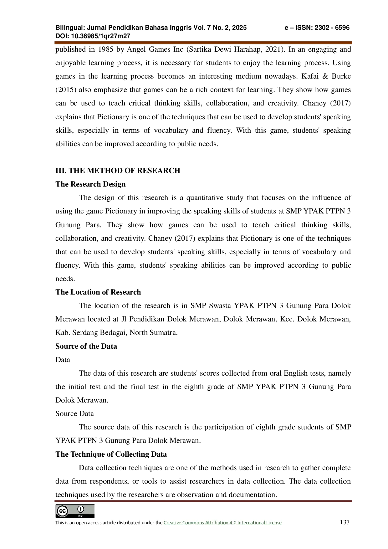 JURIS The Effect of Using Pictionary Games on Improving Speaking Skill of Grade Eighth Students in SMP YPAK PTPN 3 Gunung Para Dolok Merawan