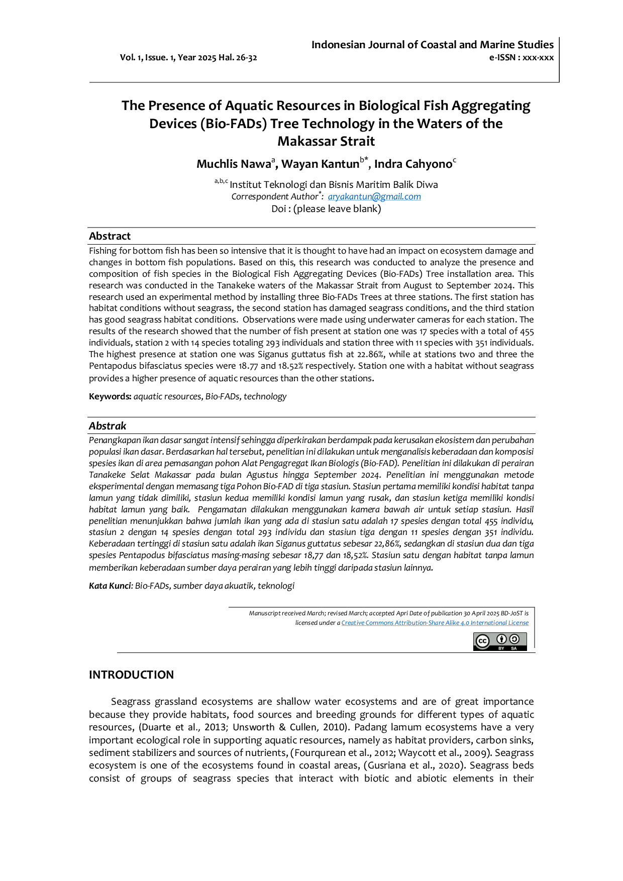 JURIS The Presence of Aquatic Resources in Biological Fish Aggregating Devices Bio FADs Tree Technology in the Waters of the Makassar Strait