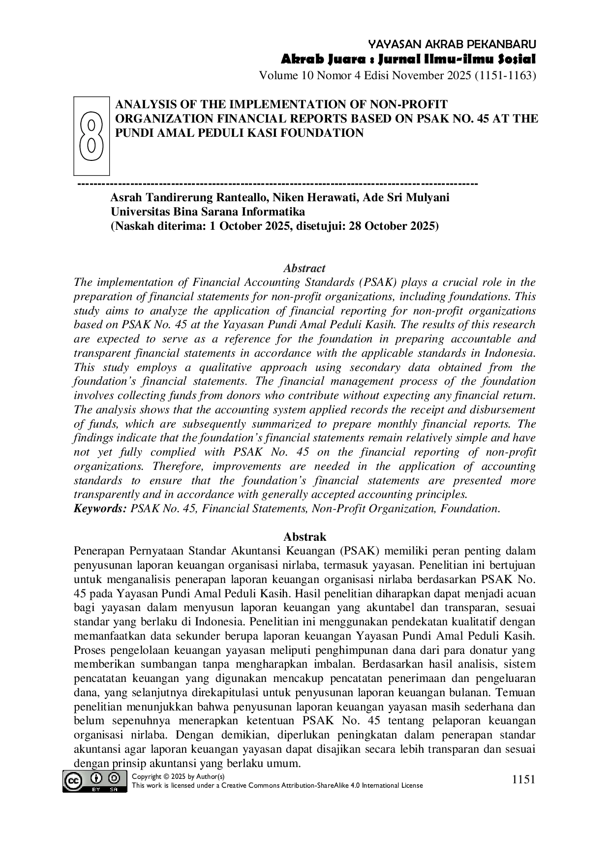 JURIS Analysis of the Implementation of Non Profit Organization Financial Reports Based on PSAK No 45 at the Pundi Amal Peduli Kasih Foundation