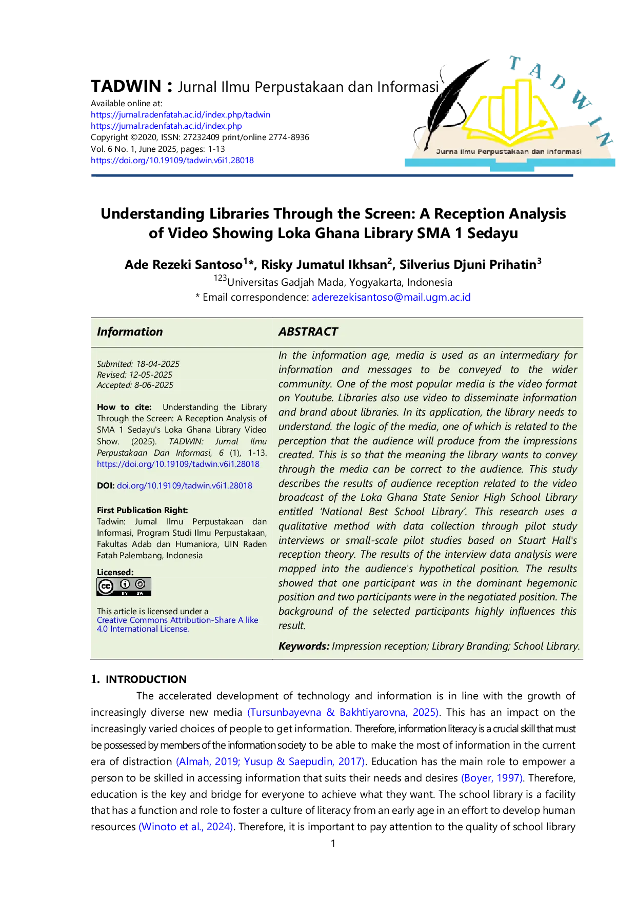 JURIS Understanding Libraries Through the Screen A Reception Analysis of Video Showing Loka Ghana Library SMA 1 Sedayu