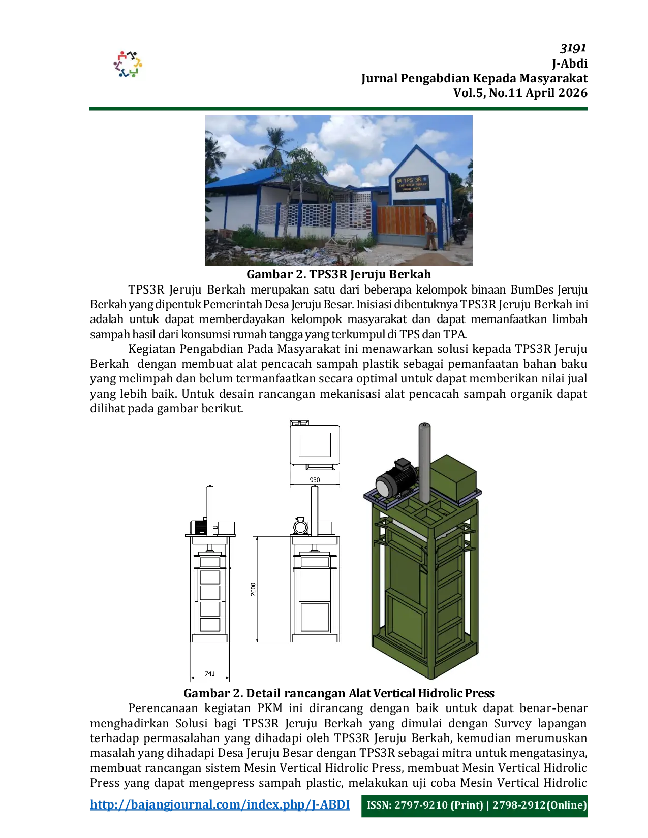 JURIS Penerapan Iptek dan Bimbingan Teknis Mesin Vertical Hidrolic Press sebagai Pengepres Sampah Plastik di TPS3R Jeruju Berkah Desa Jeruju Besar Kabupaten Kubu Raya